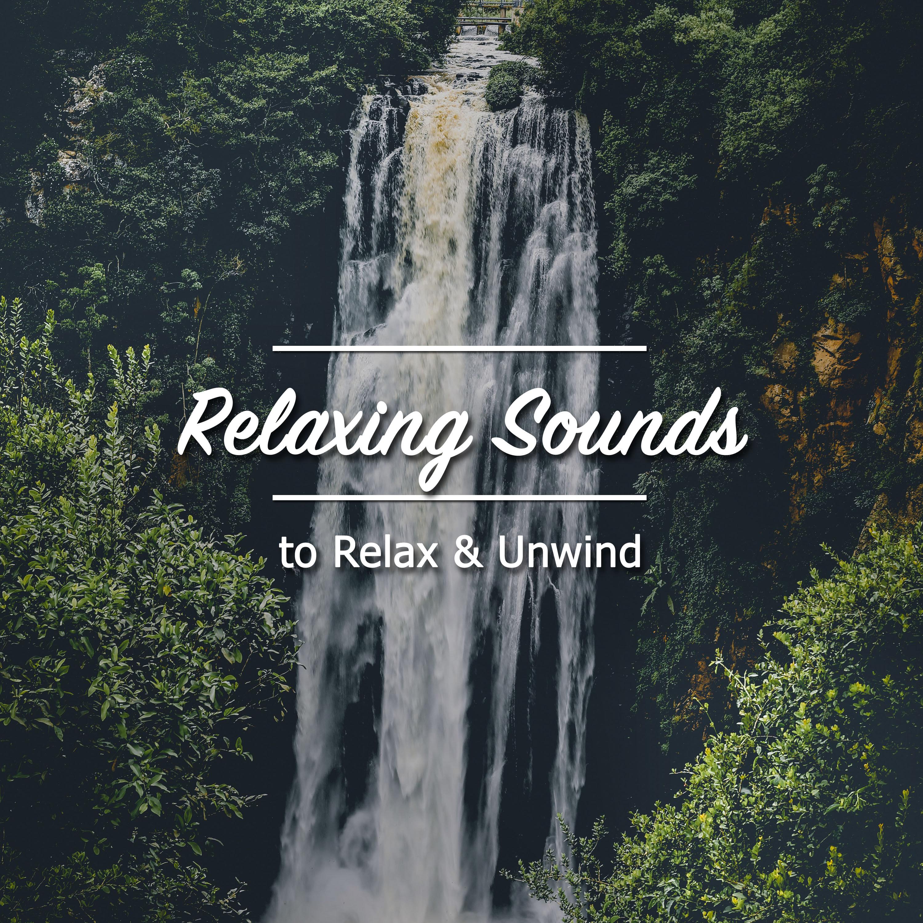 #18 Relaxing Sounds to Relax and Unwind