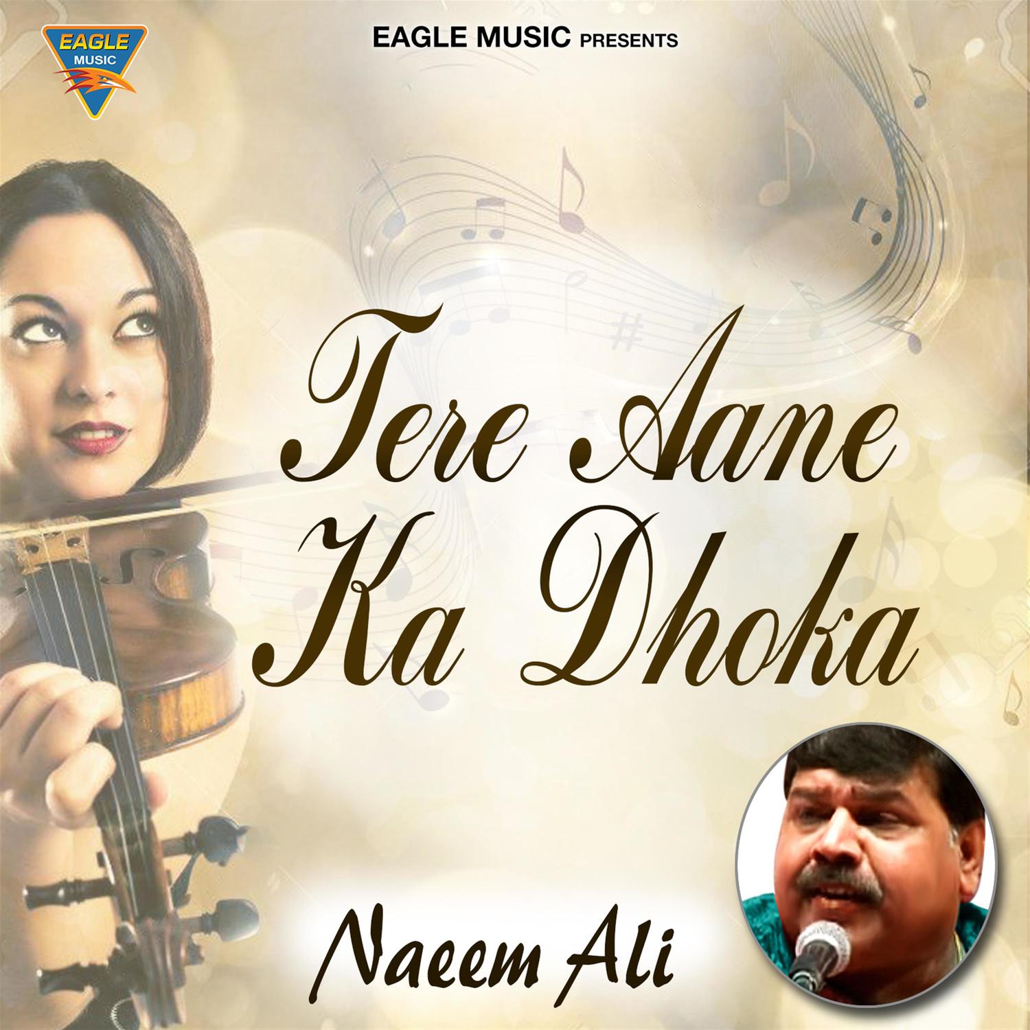 Ere Aane Ka Dhoka - Single