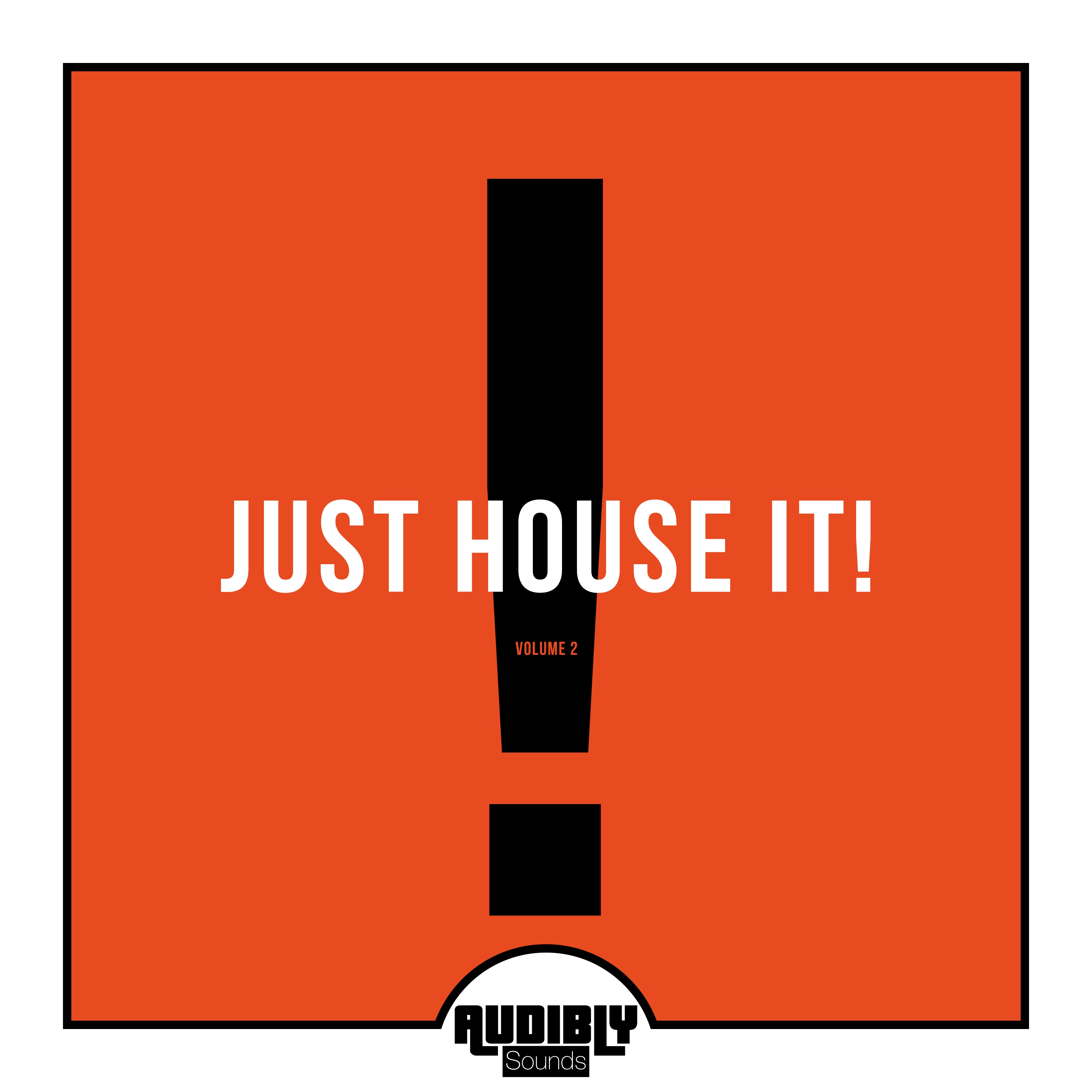 Just House It, Vol. 2