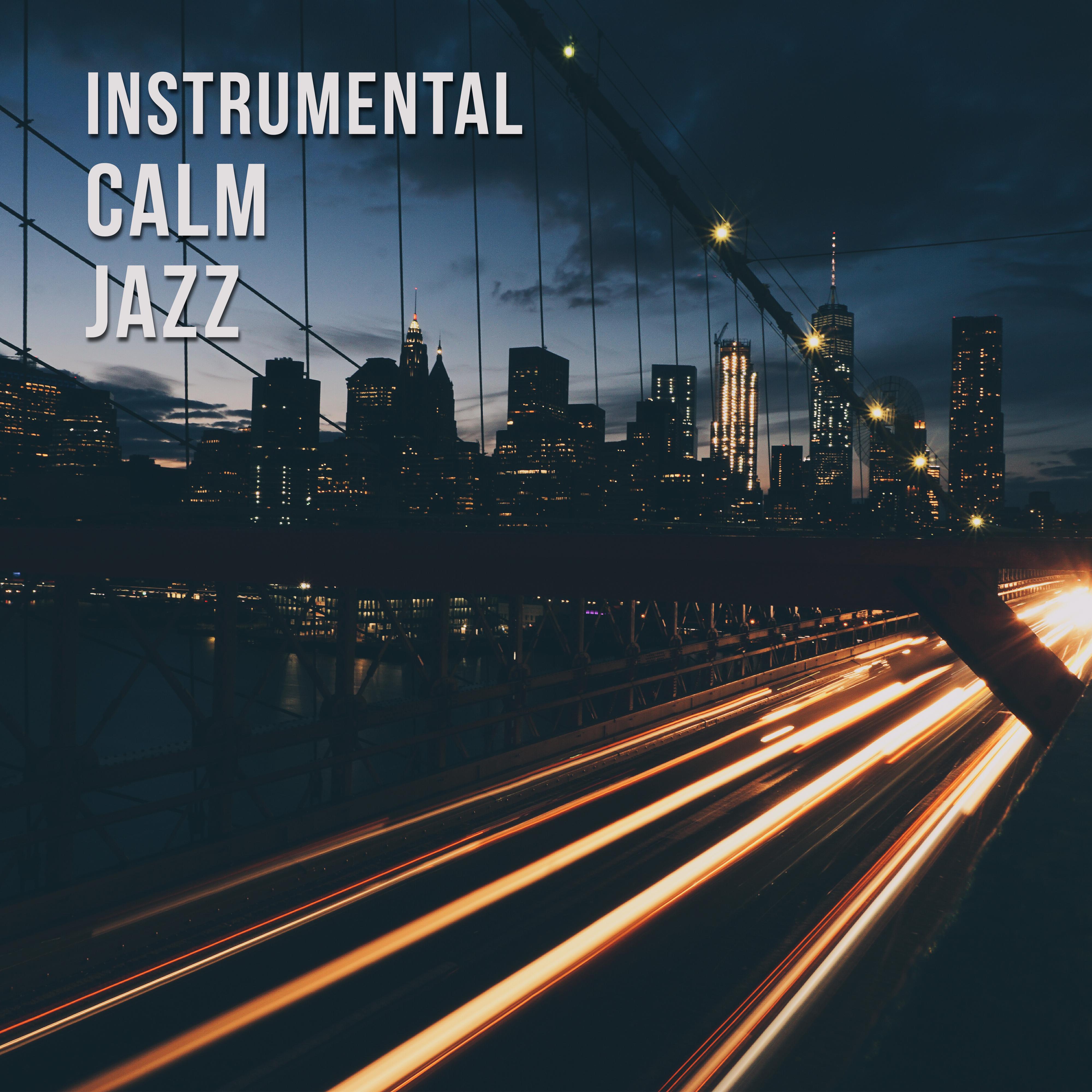 Instrumental Calm Jazz  Beautiful Restaurant Jazz, Smooth Sounds to Relax, Lazy Day with Jazz