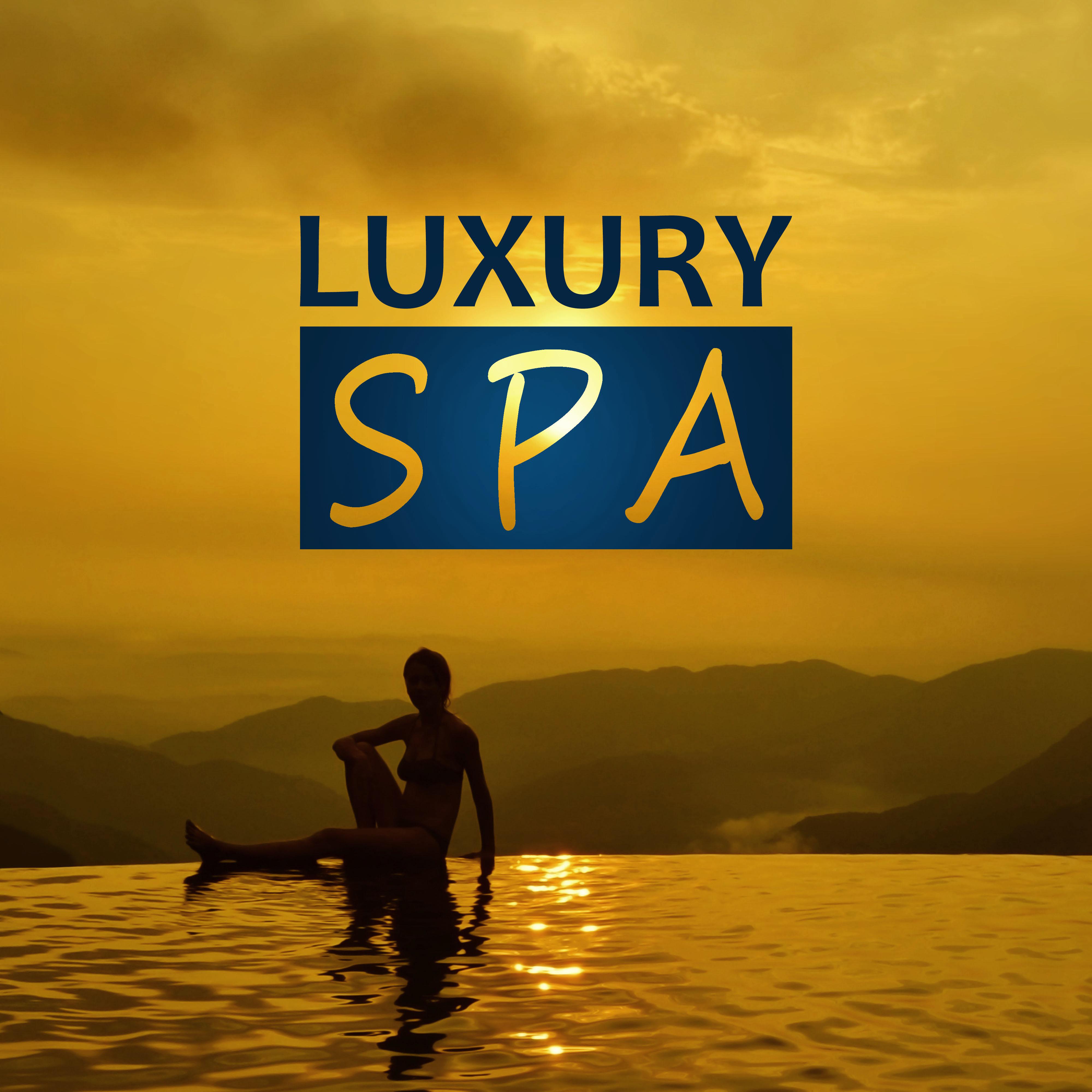 Luxury Spa  Deep Relaxing Background Music for Spa, Calm Music for Relaxing Massage, Soft Natural Music, Tranquility Spa, Total Relax, Sensitive Massage
