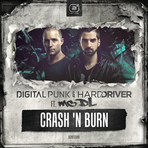 Crash 'n Burn (Original Mix)