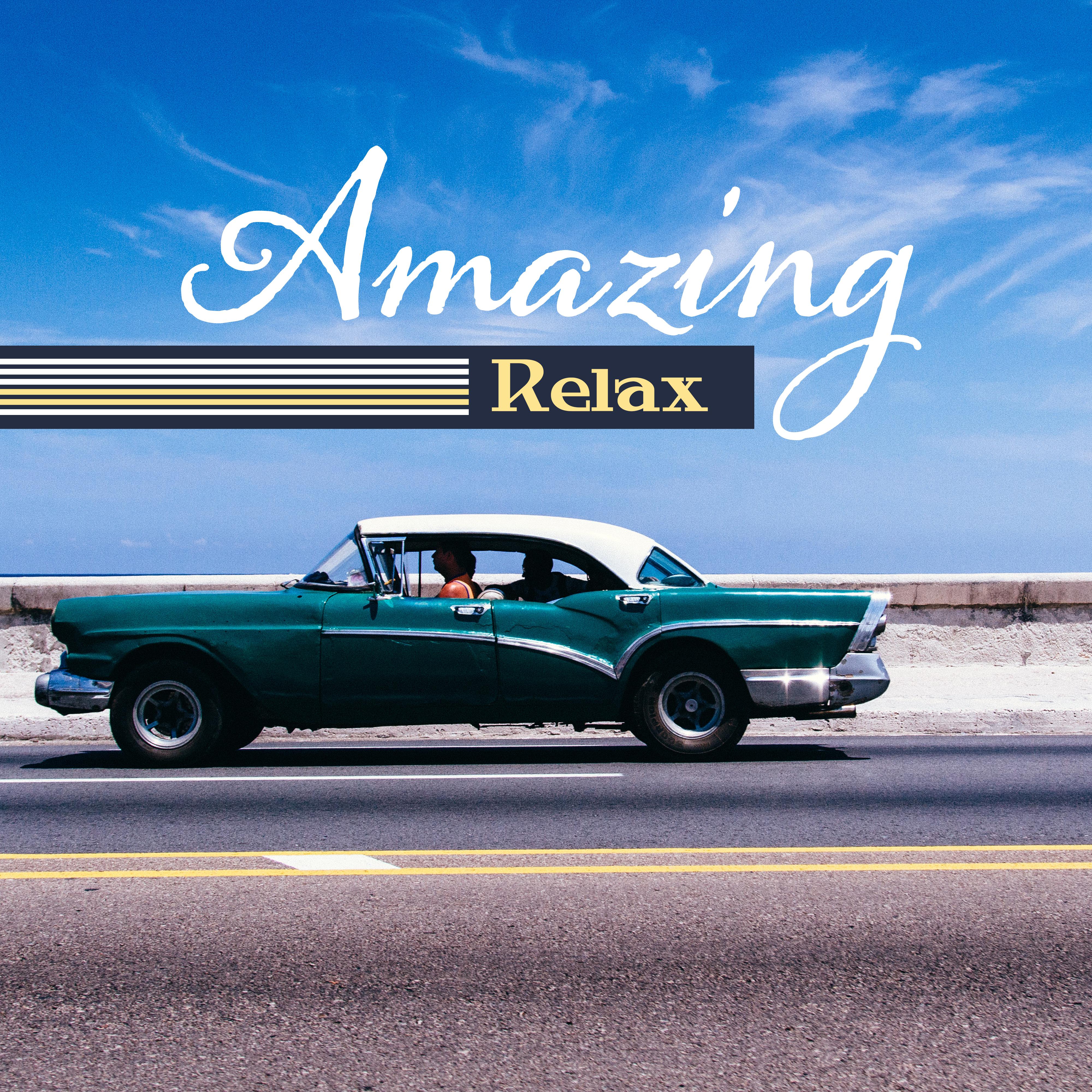 Amazing Relax  New Chill Out Music, Ambient Lounge, Summer 2017, Afterhours