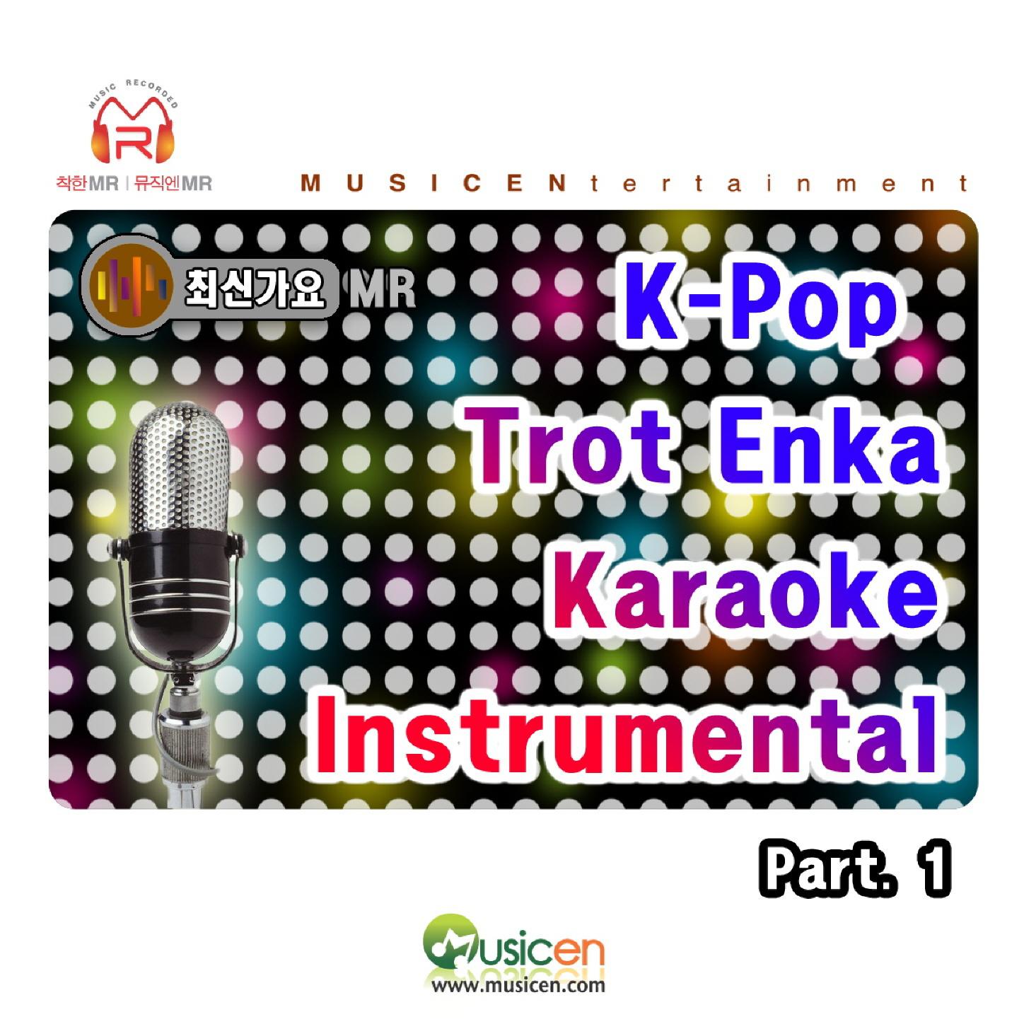 KPop Trot Enka Karaoke  Karaoke , Pt. 01