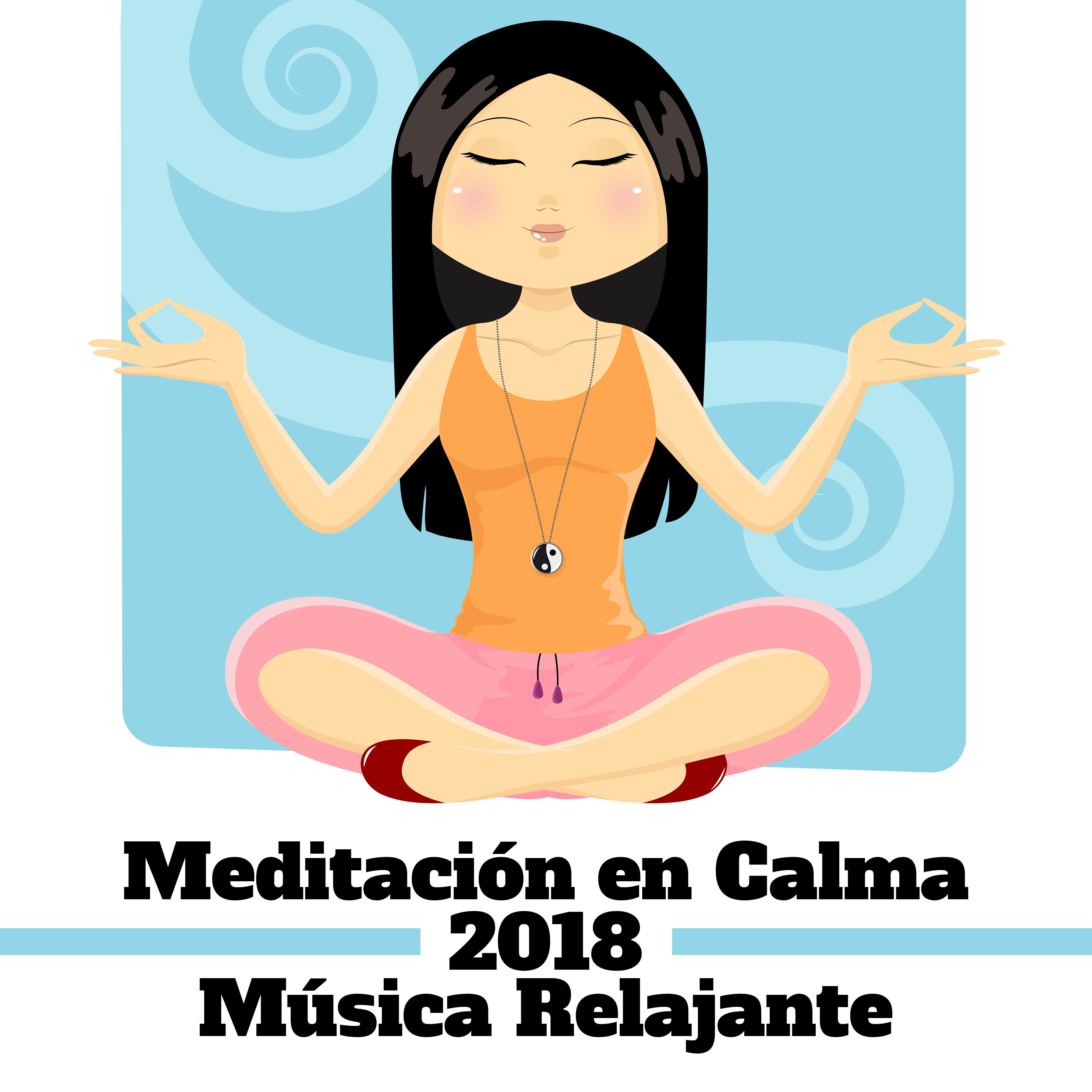 Meditacio n en Calma 2018 Musica Relajante Zen para el Yoga, Spa, Masajes y Dormir