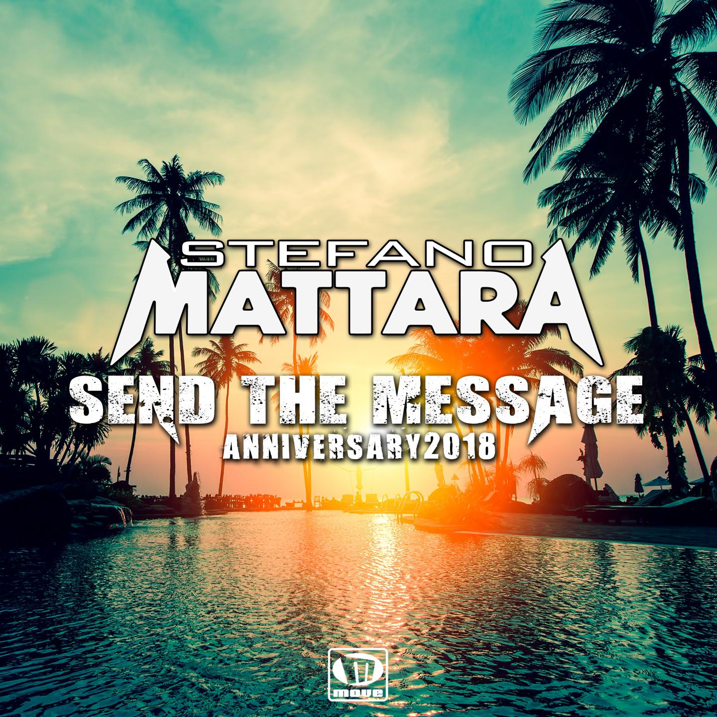 Send the Message - Anniversary