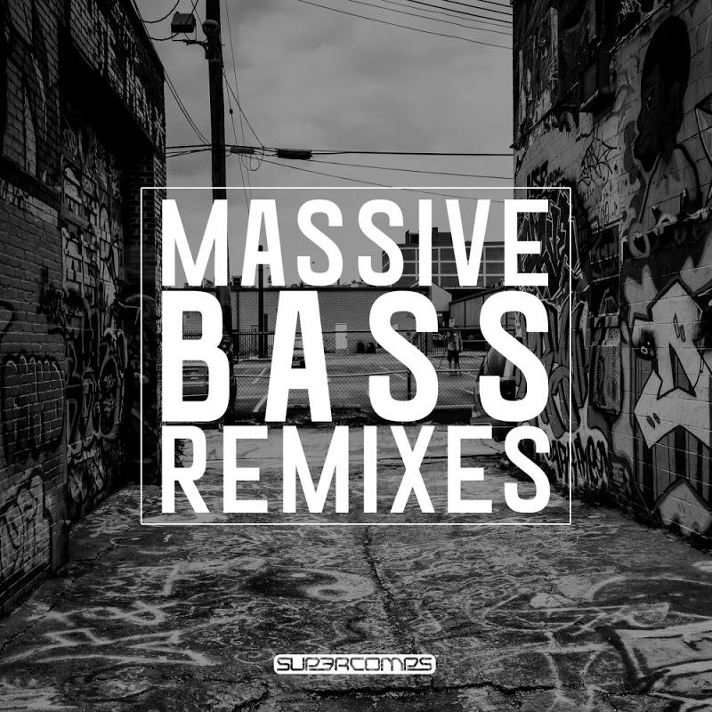 Massive Bass (Remixes)