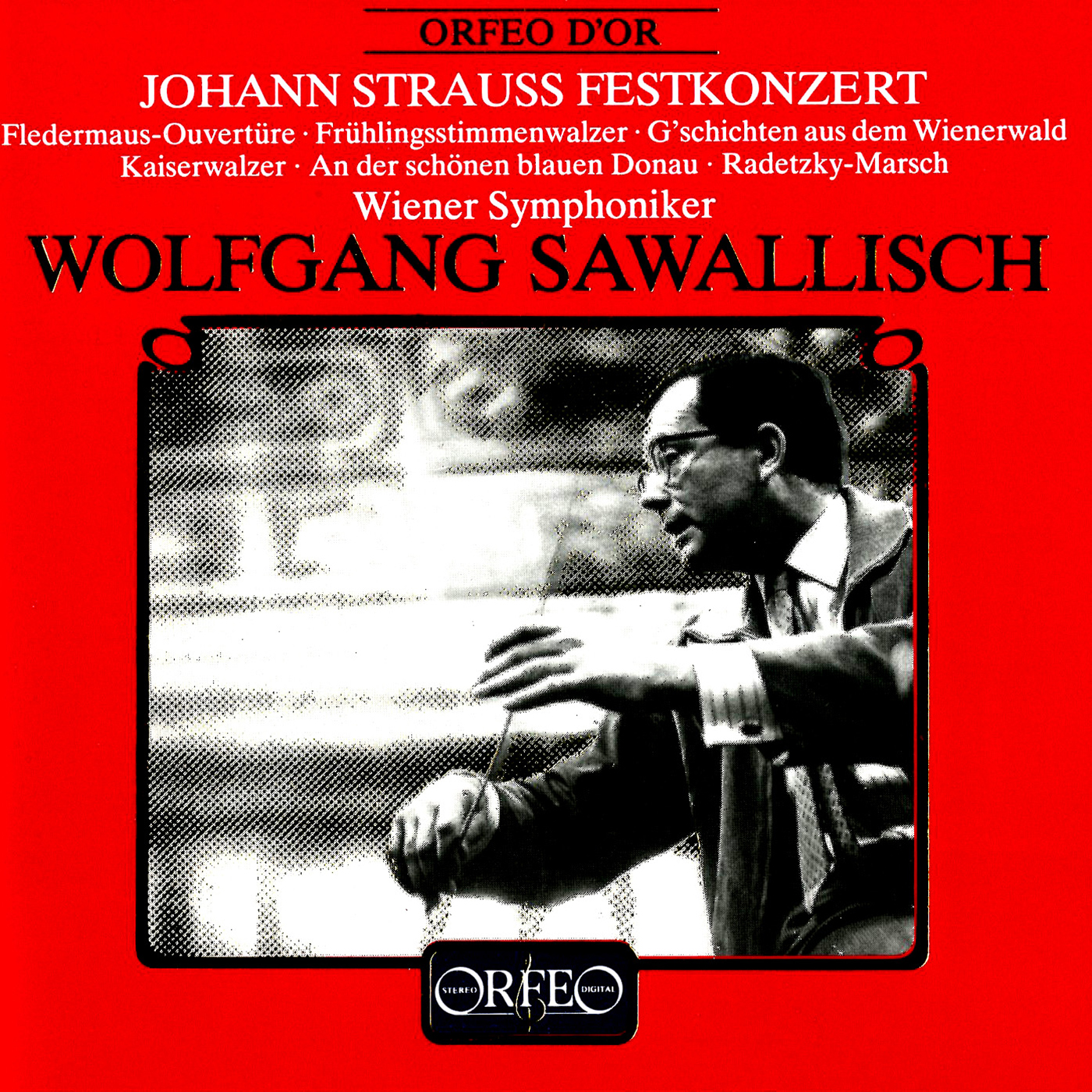 Orchestral Music - STRAUSS II, J. / STRAUSS, Josef / STRAUSS I, J. (Johann Strauss Festkonzert) (Vienna Symphony, Sawallisch)