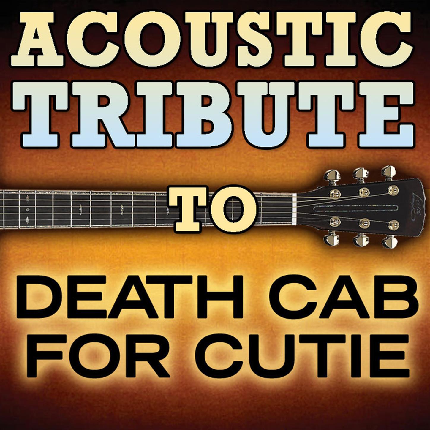 Death Cab For Cutie Acoustic Tribute - EP