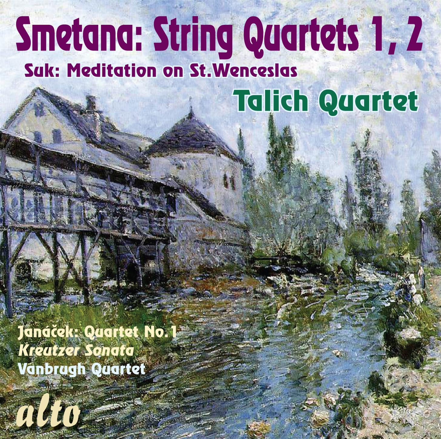 Smetana String Quartets 1, 2  Josef Suk: Wenceslas Chorale  Jana _ek: String Quartet No. 1 " Kreutzer Sonata"