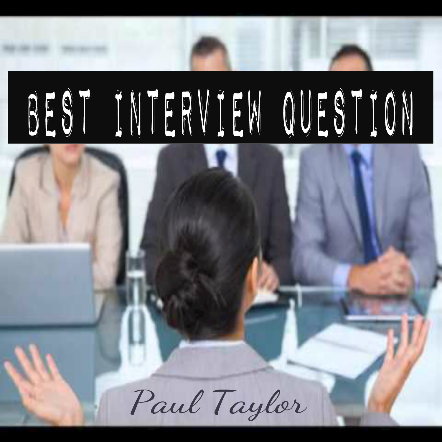 Best Interview Question