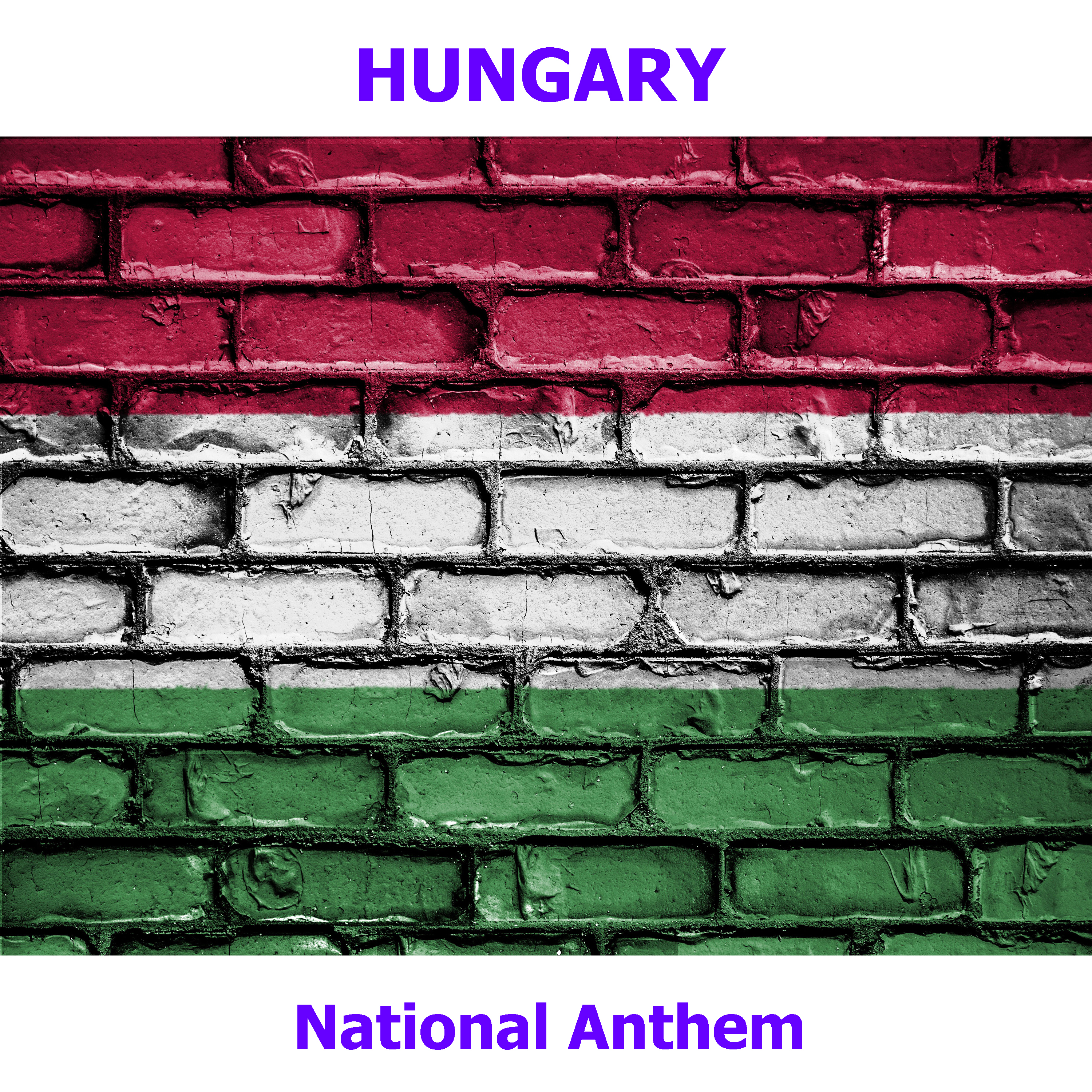 Hungary  Himnusz  Isten, Á ldd Meg a Magyart  Hungarian National Anthem  God, Bless the Hungarians