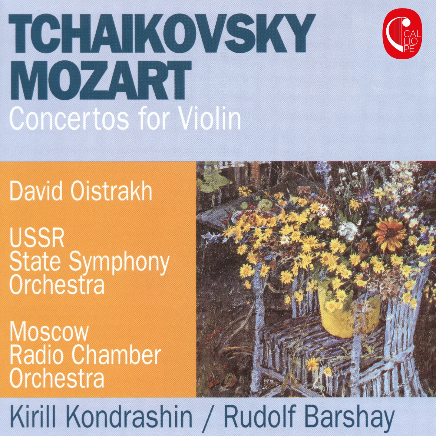 Mozart: Violin Concerto No. 3, K. 216 - Tchaikovsky: Violin Concerto, Op. 35