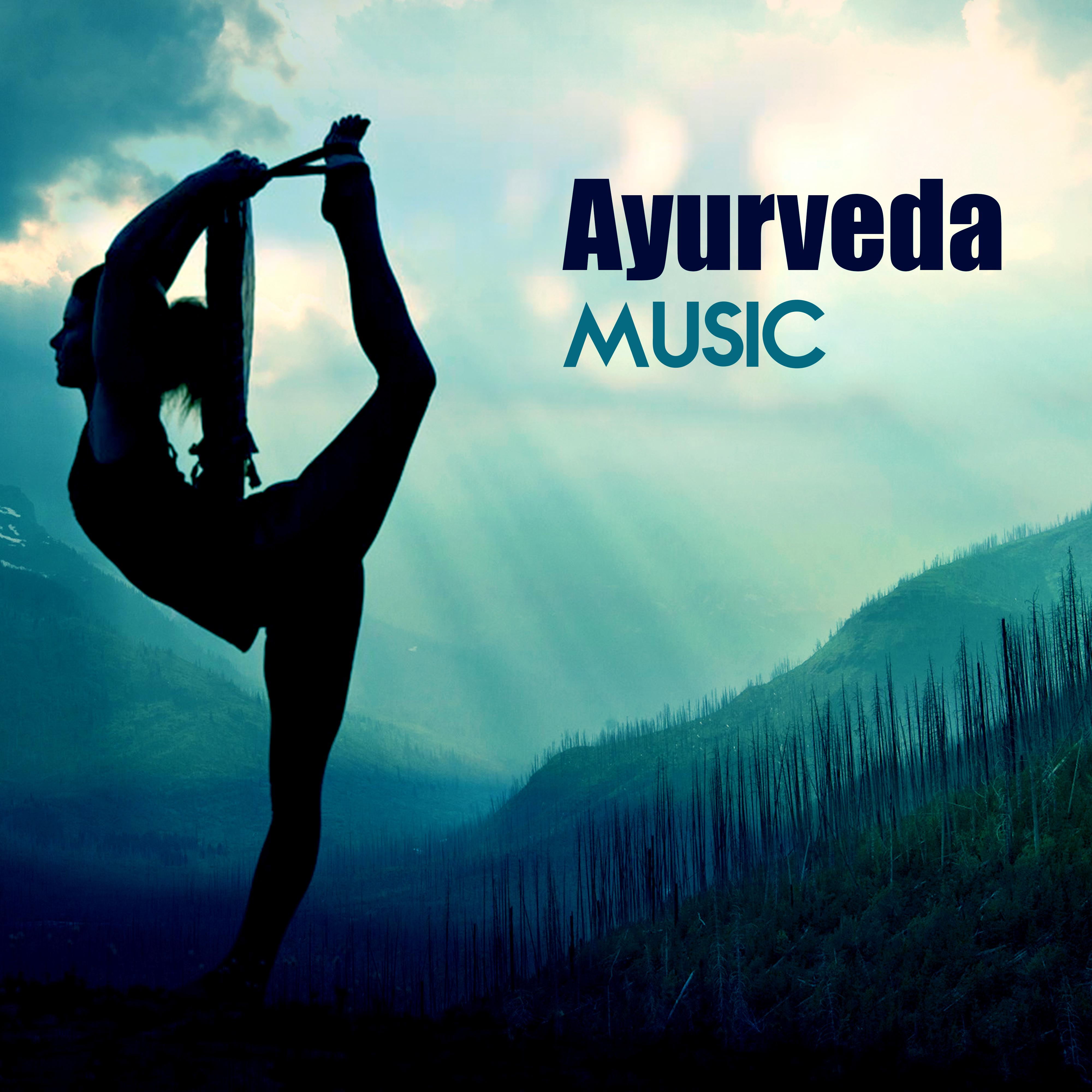 Ayurveda Music  Traditional Yoga Music, Ayurveda Balance, Pure Meditation, Chakra, Zen