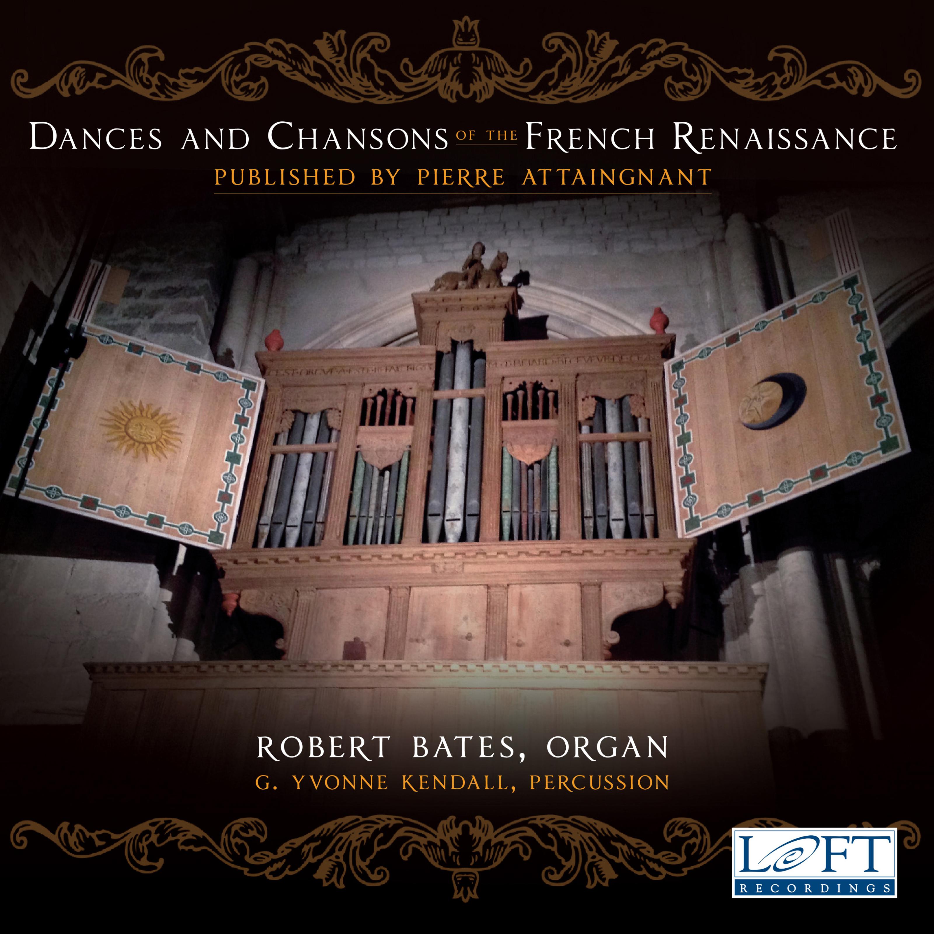 Dances & Chansons of the French Renaissance