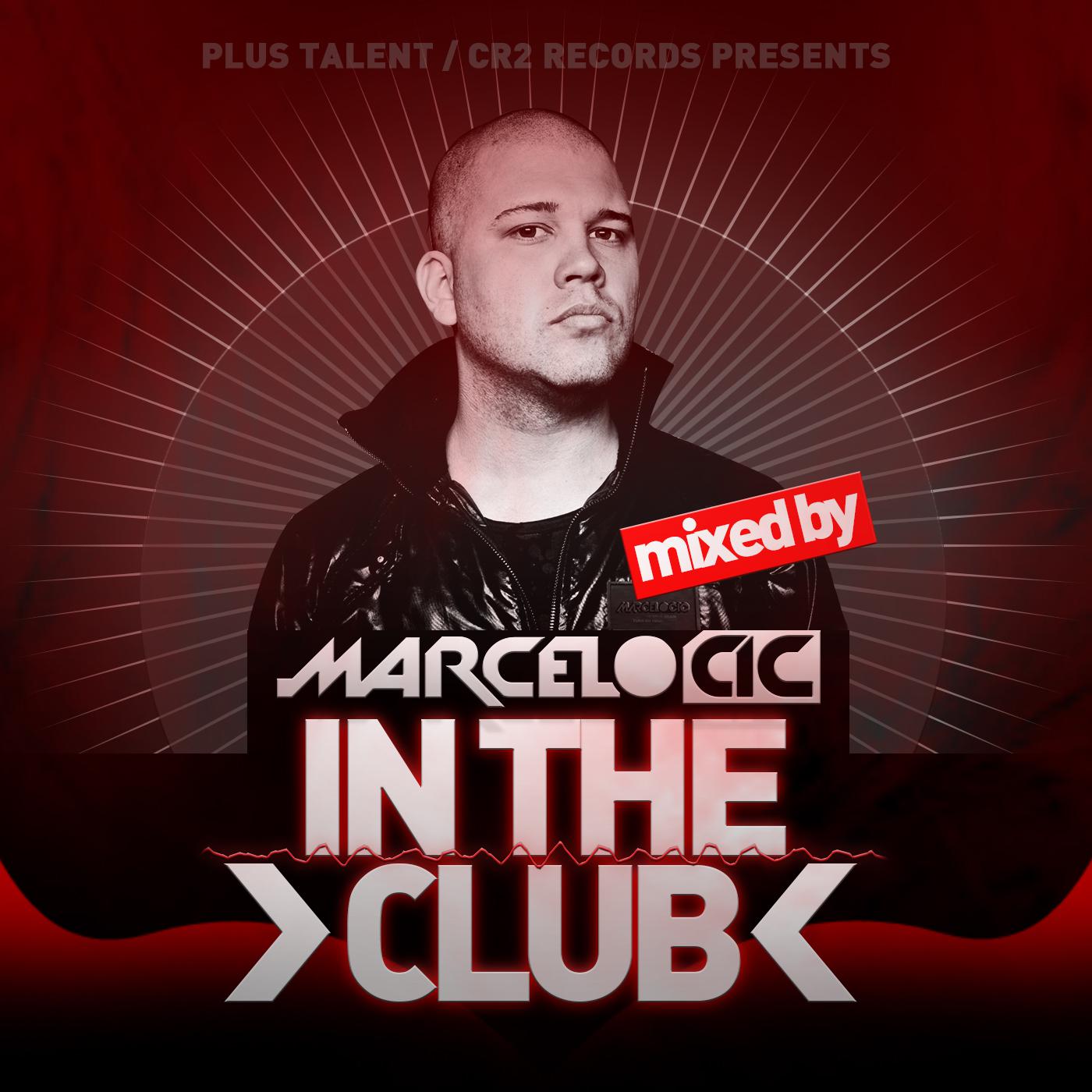 In The Club (Mixed by Marcelo CIC)