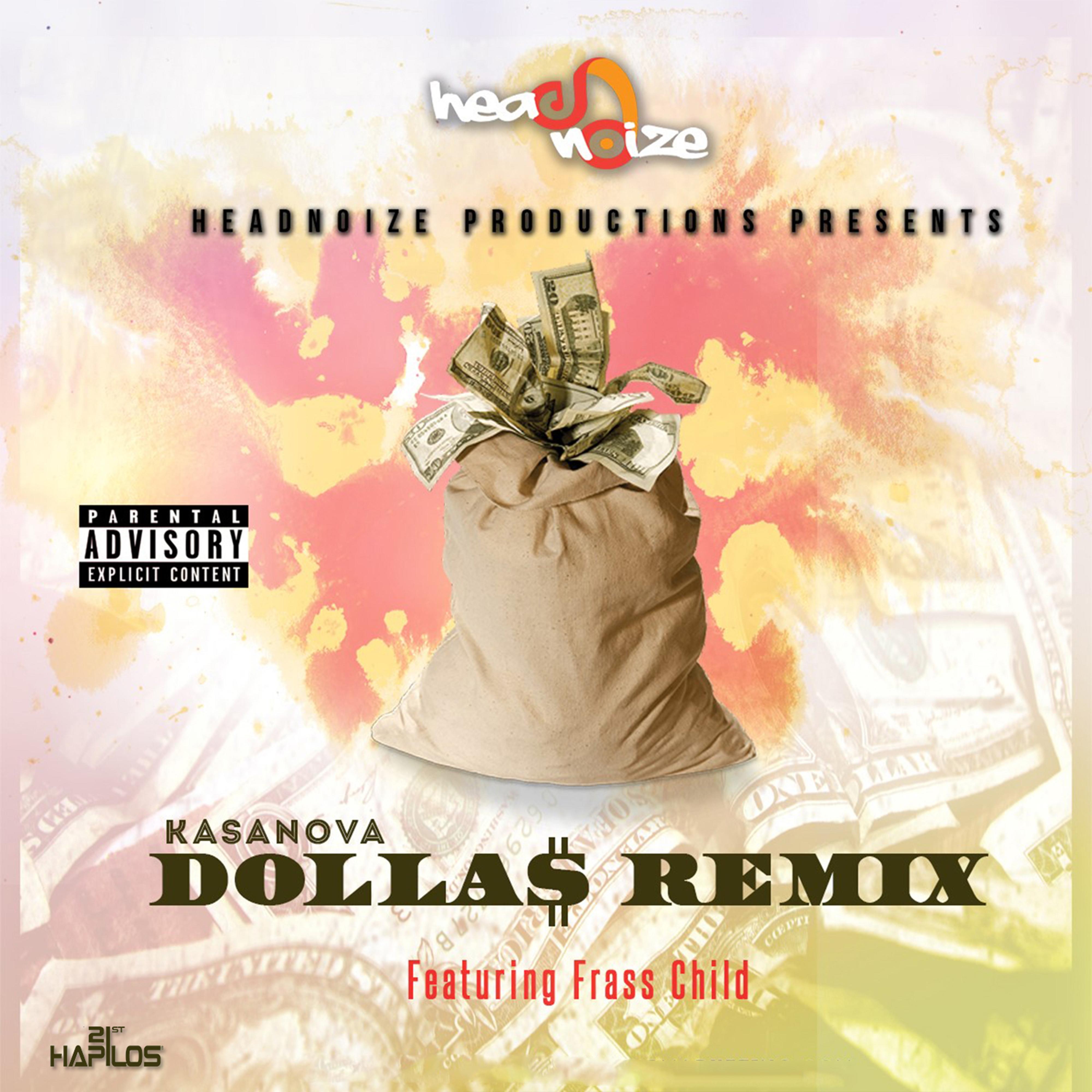 Dollas - Single (Remix)