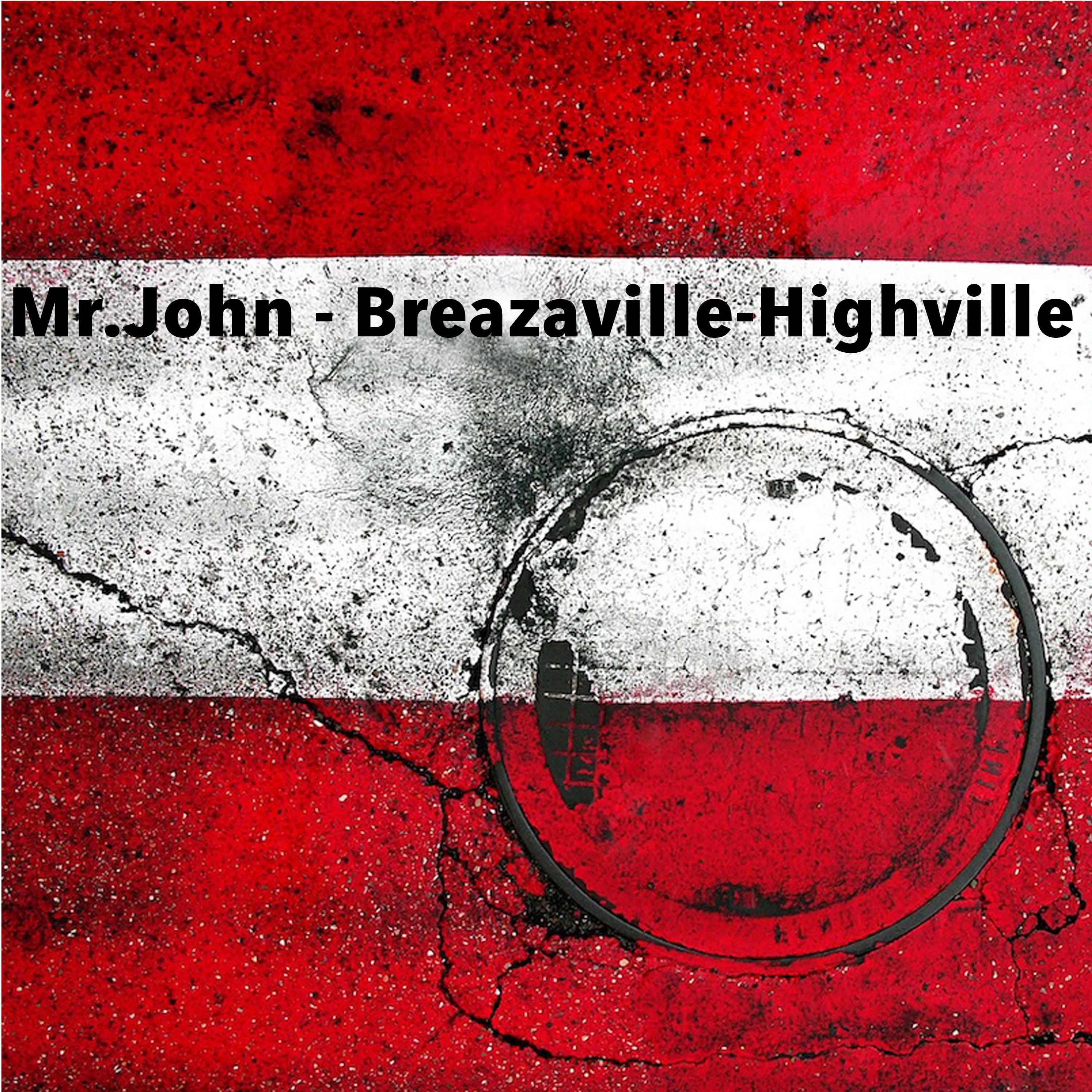 Breazaville - Highville