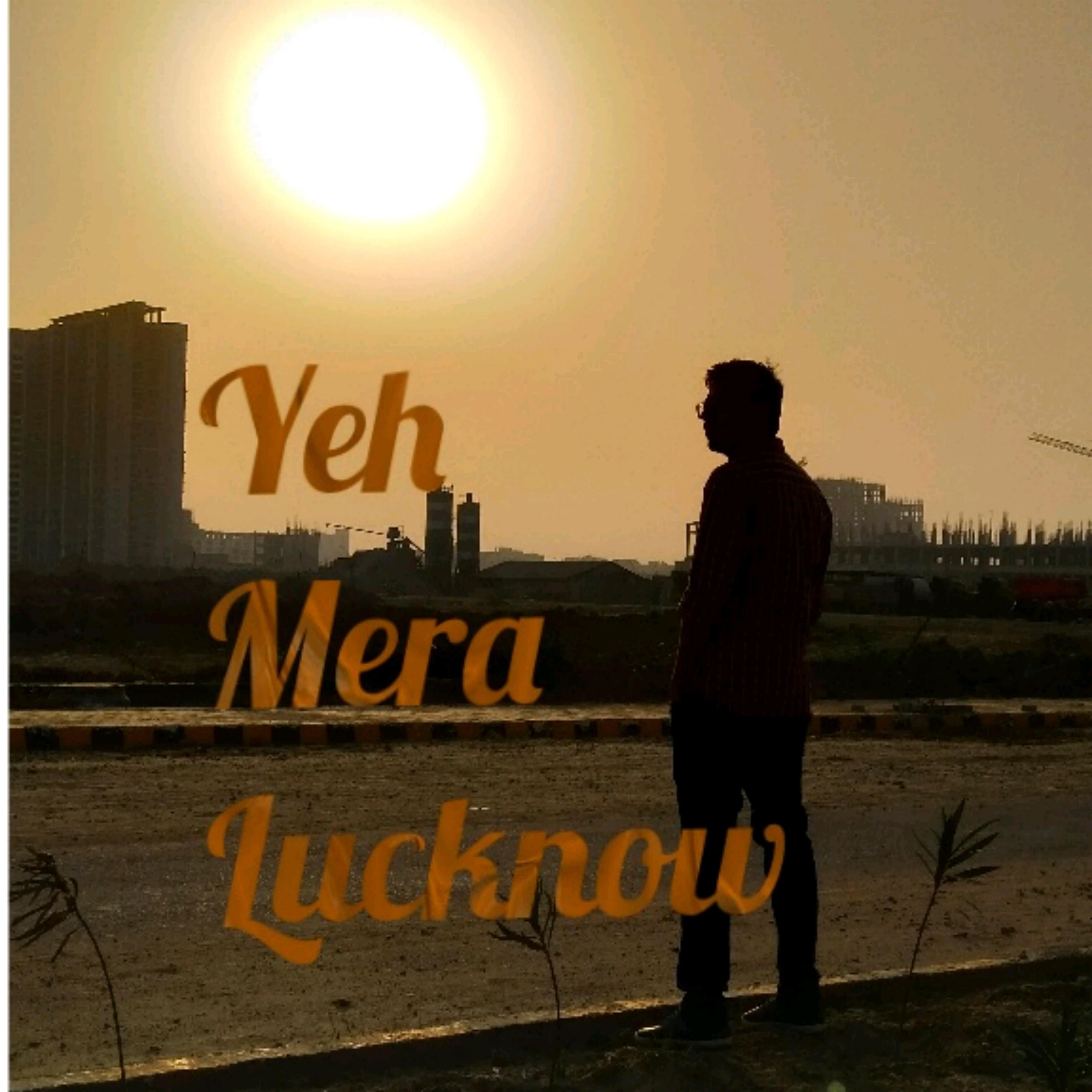 Yeh Mera Lucknow