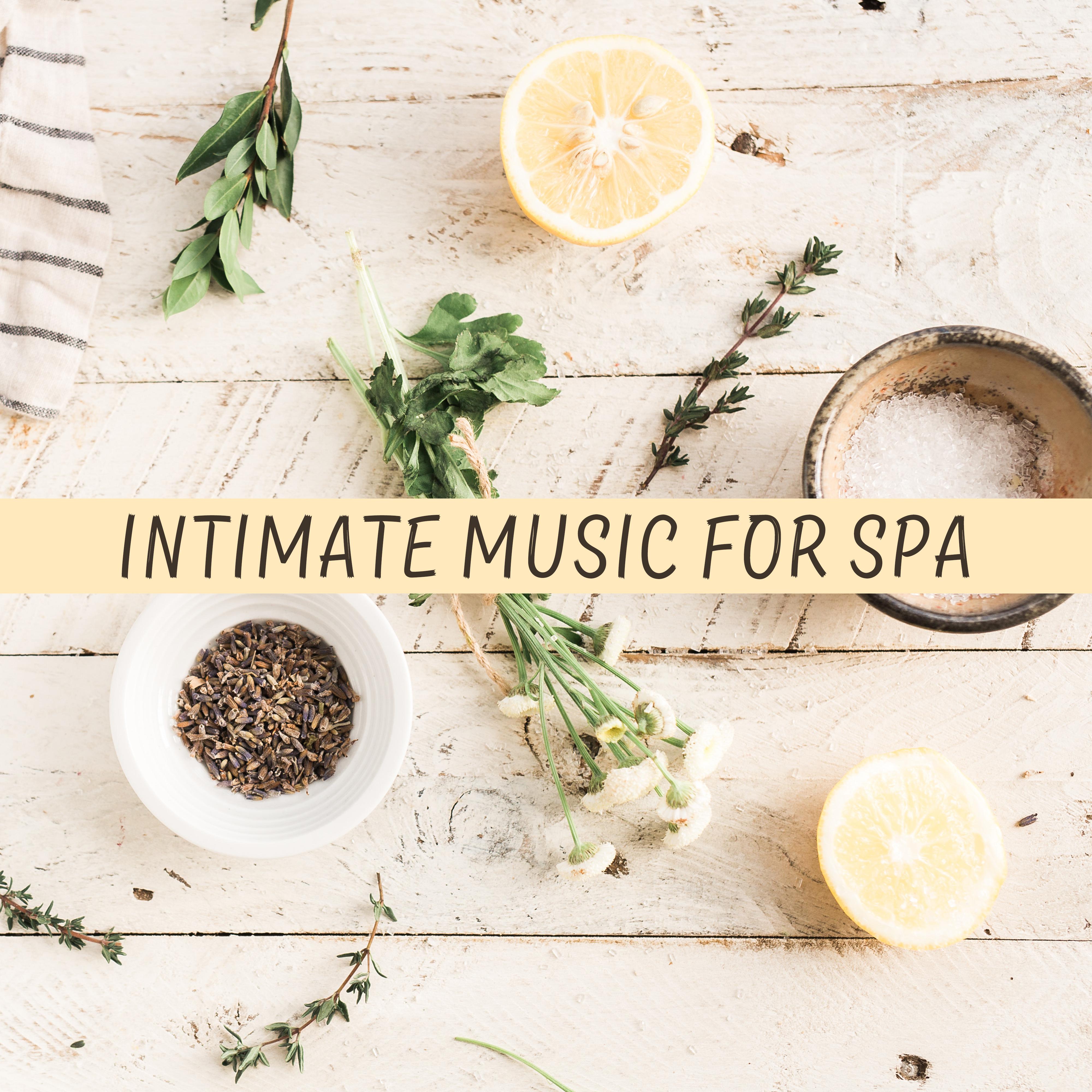 Intimate Music for Spa  Relaxation Spa, Music for Hotel Wellness  Spa, Beauty Treatments, Spa at Home