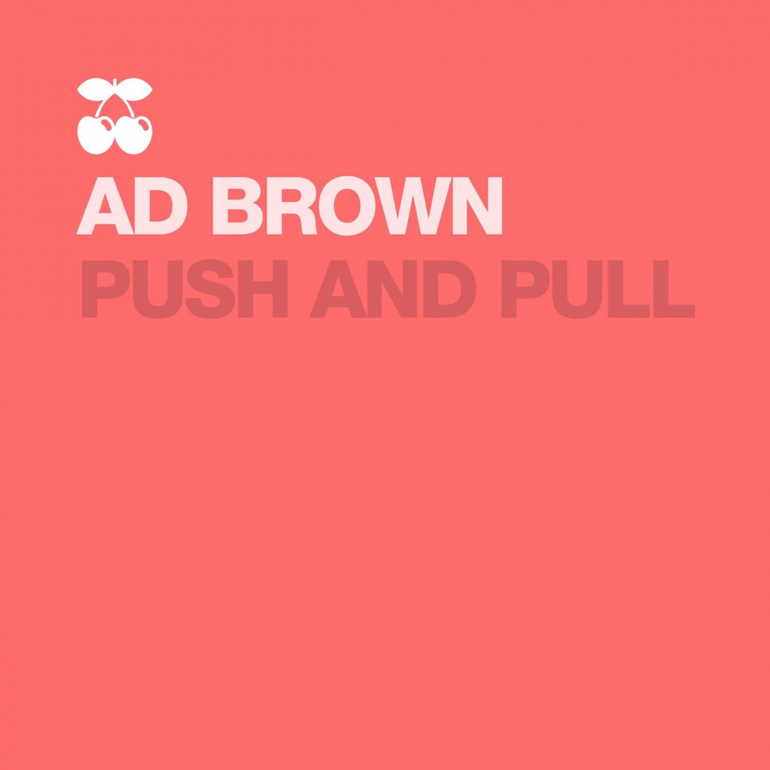 Push and Pull (Me & My Monkey & Driule XL Remix)