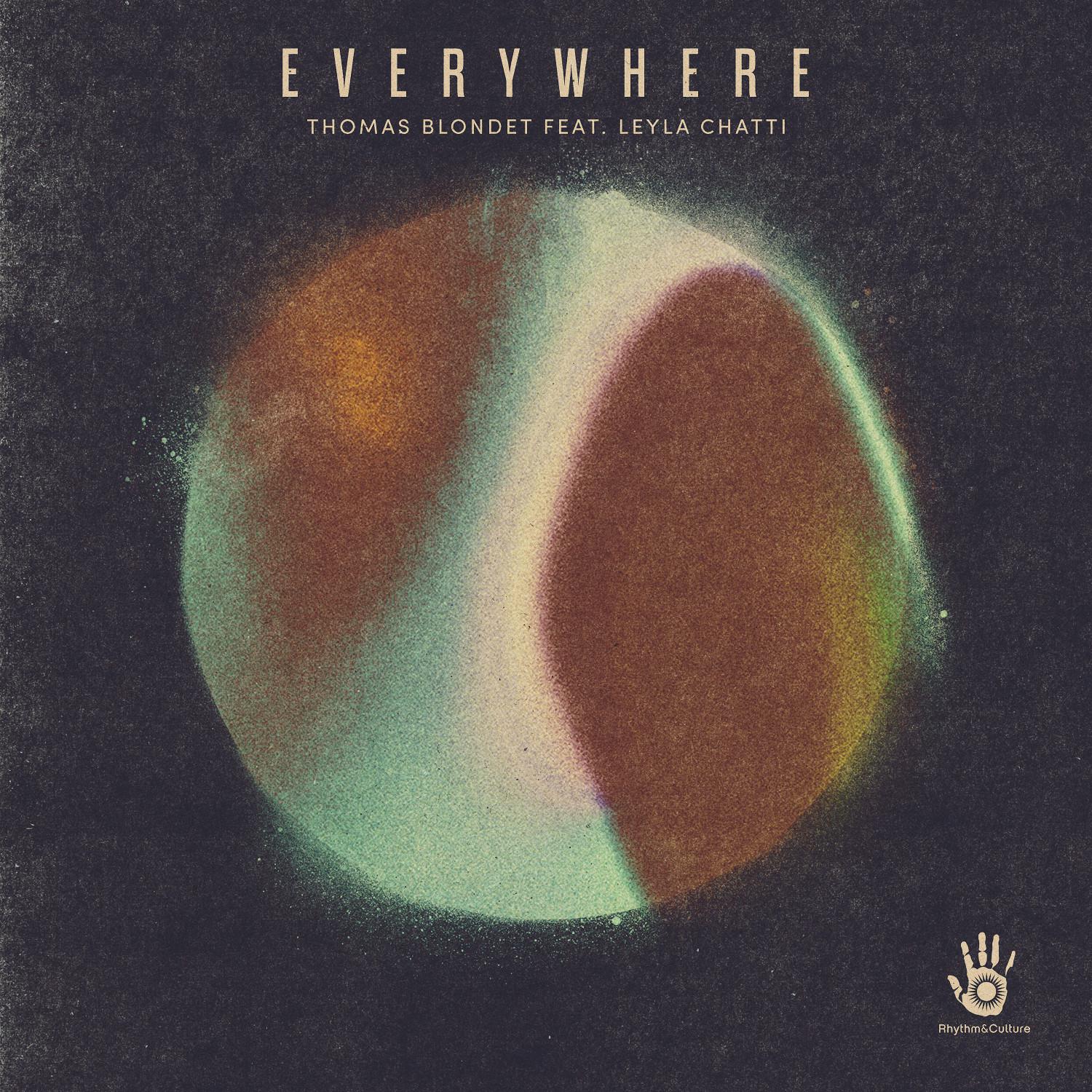 Everywhere (feat. Leyla Chatti)