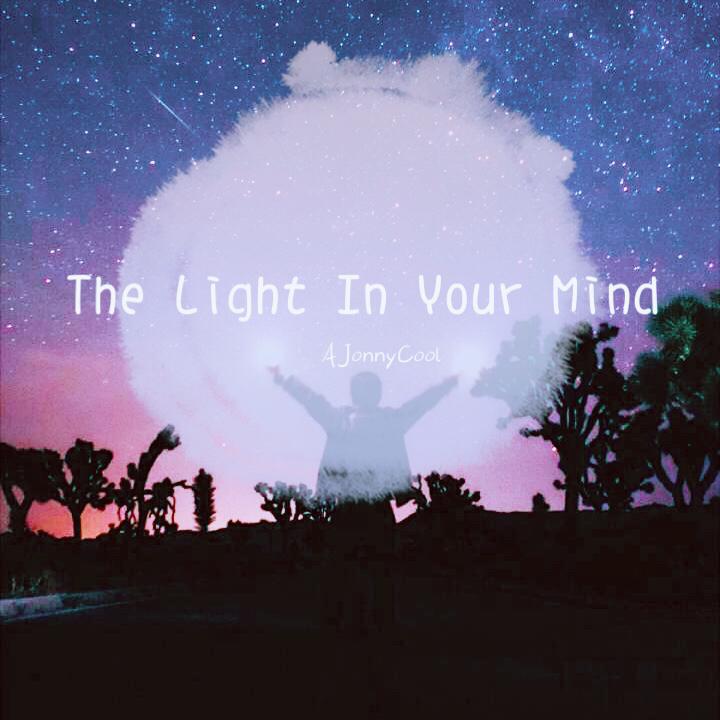 The  Light  In  Your  Mind