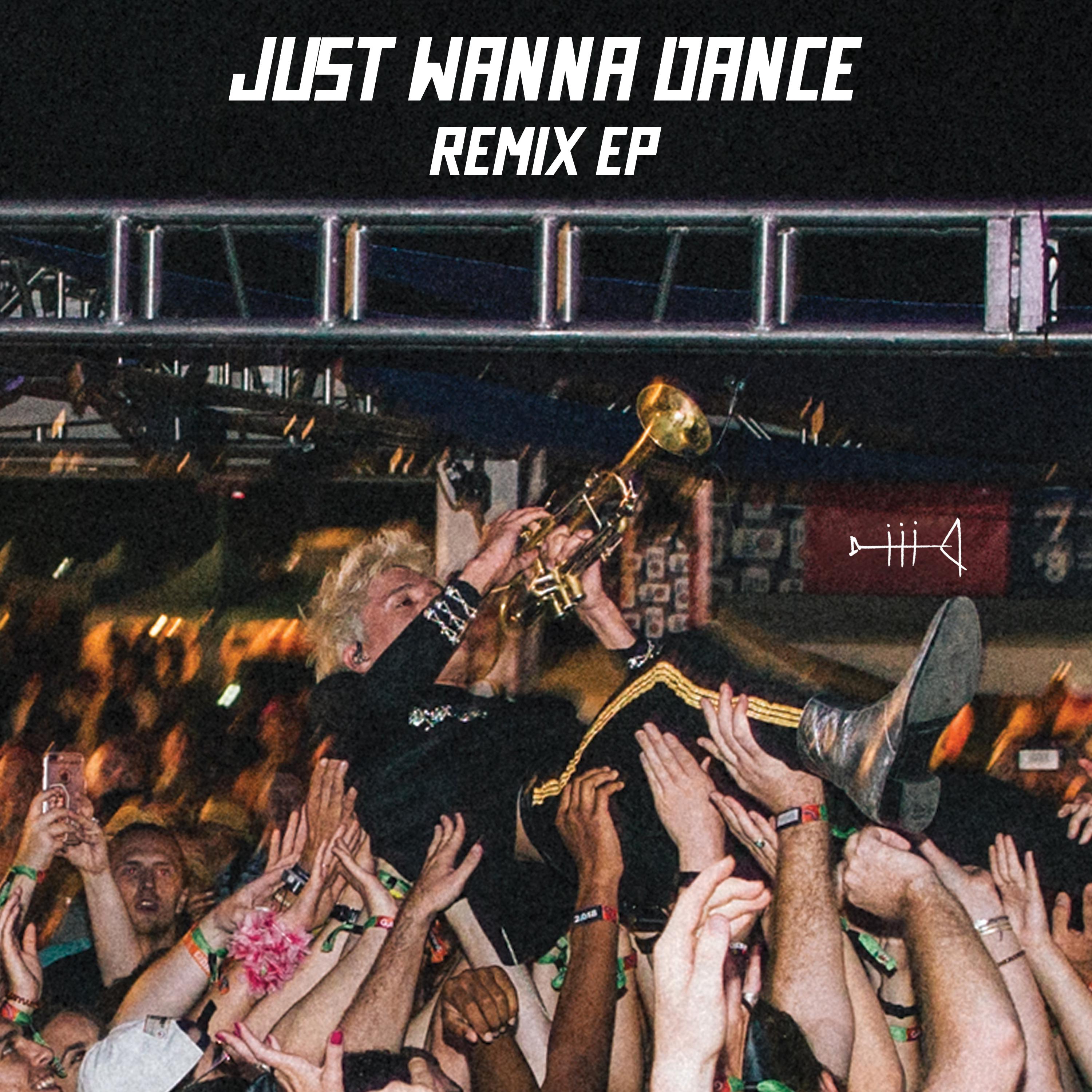 Just Wanna Dance (Remix EP)