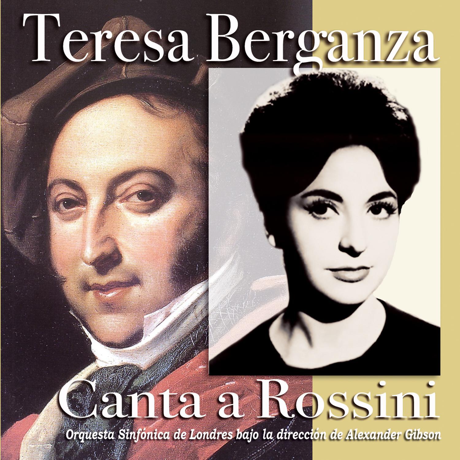 Teresa Berganza Canta a Rossini