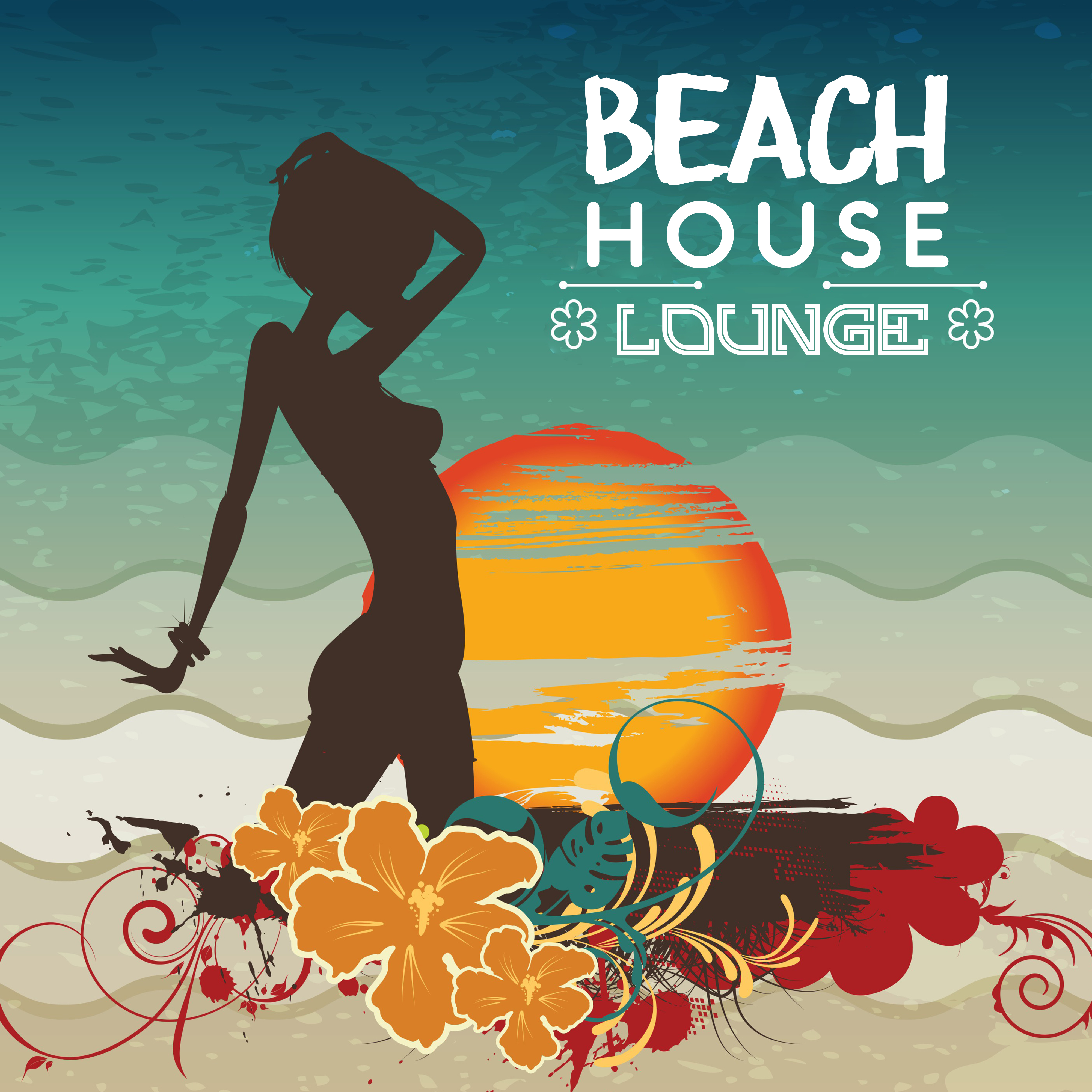 Beach House Lounge  Summer Relaxation, Inner Peace, Stress Relief, Holiday 2017, Beach Vibes