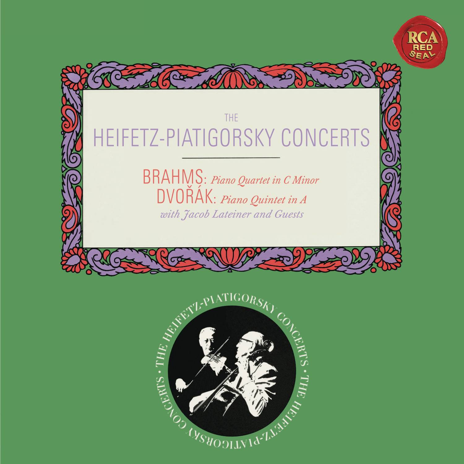 Brahms: Piano Quartet No. 3 in C Minor, Op. 60  Dvora k: Piano Quintet No. 2 in A Major, Op. 81  Heifetz Remastered