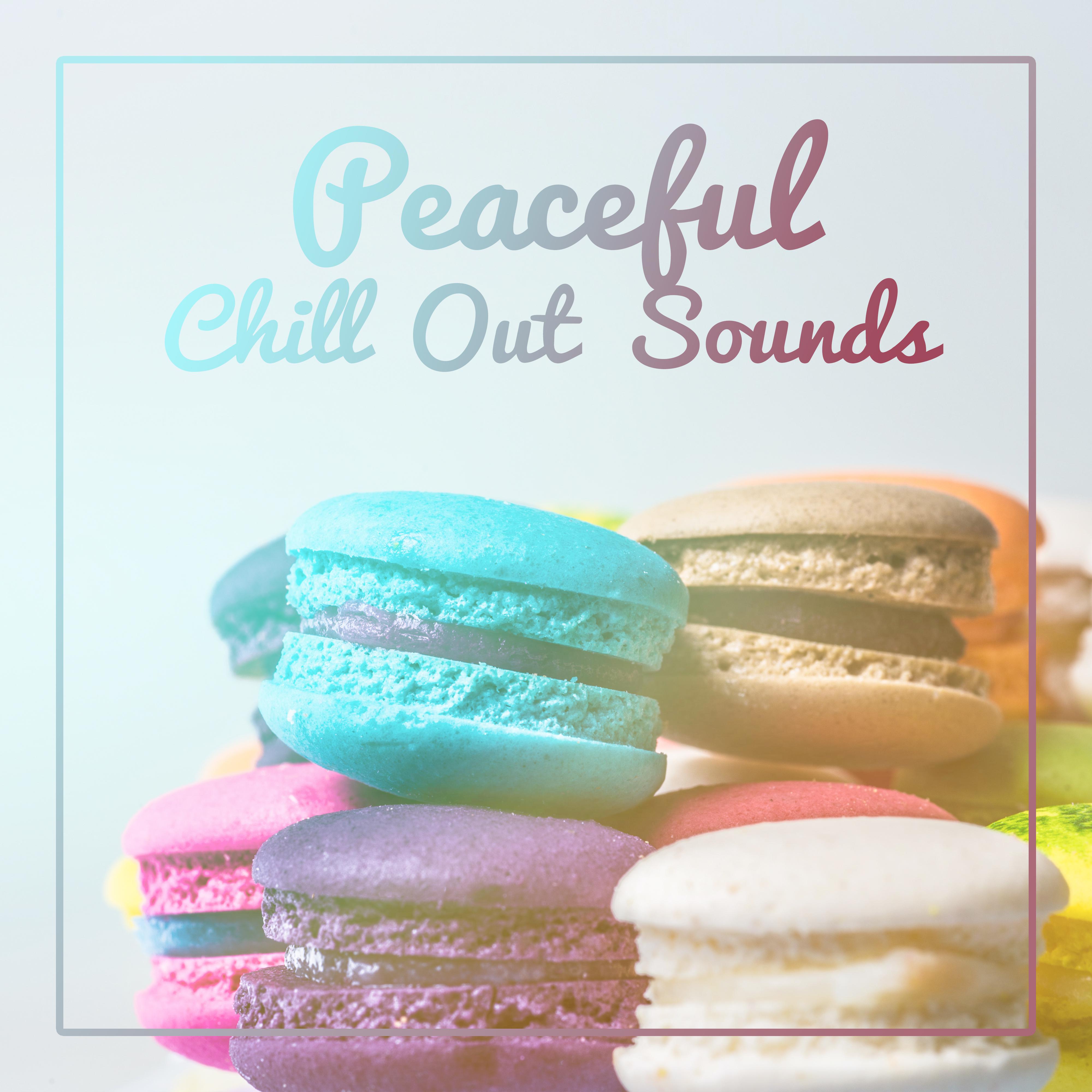 Peaceful Chill Out Sounds  Calm Waves to Relax, Chill Out 2017, Beats to Rest, Healing Therapy, Inner Peace