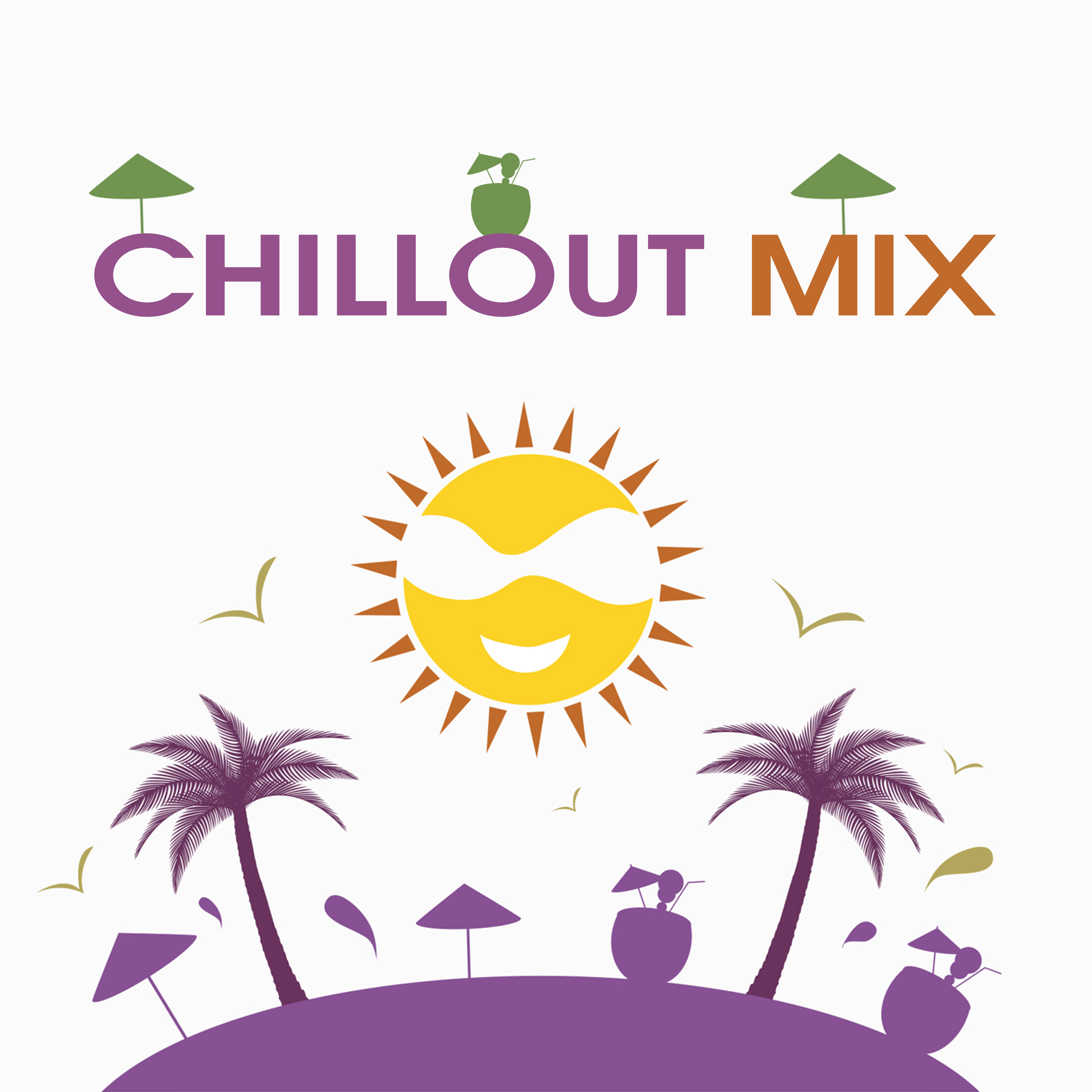 Chillout Mix  Summer Music, Lounge Tunes, Melodies to Rest, Deep Vibes, Relaxation