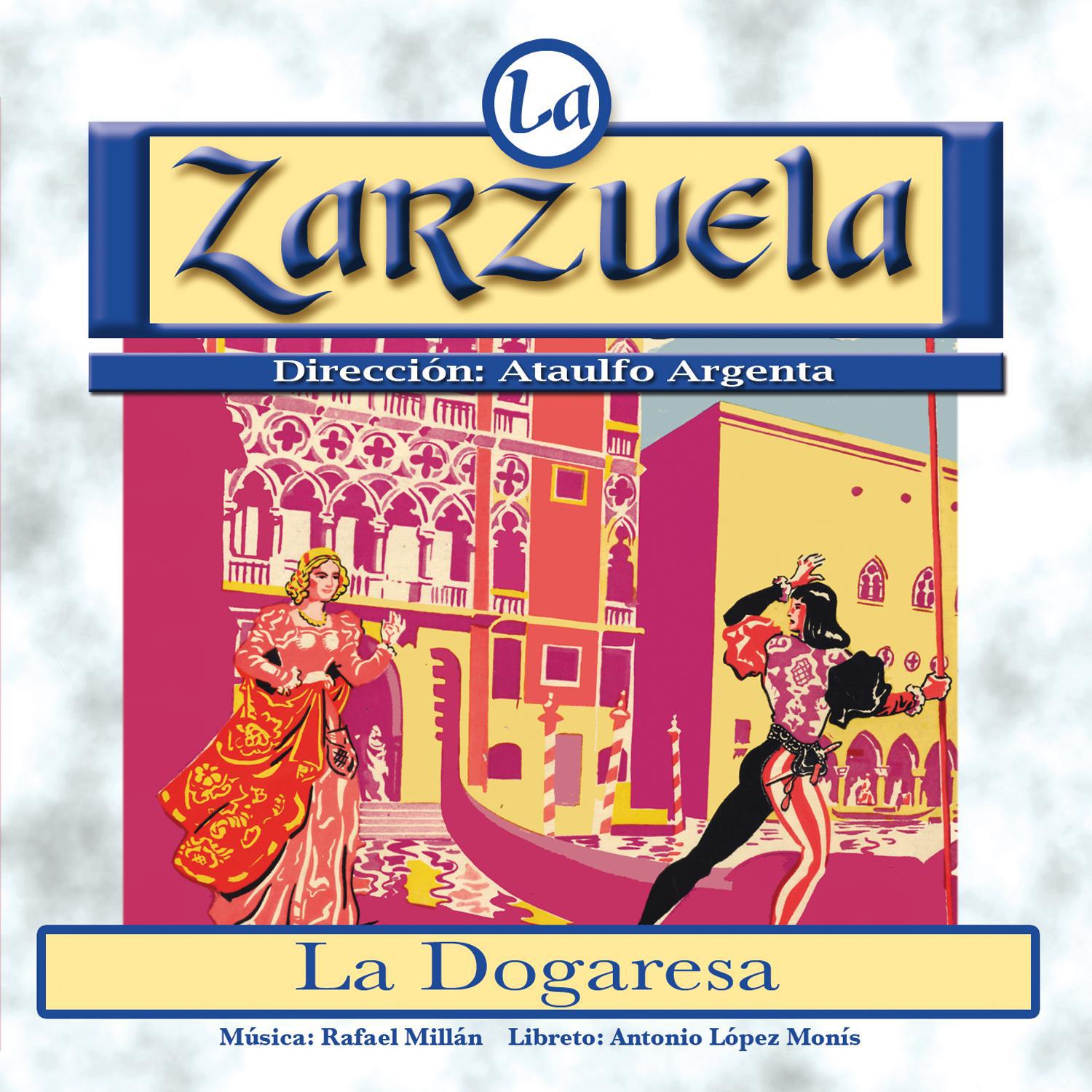 La Zarzuela: La Dogaresa Versio n Libreto Digital