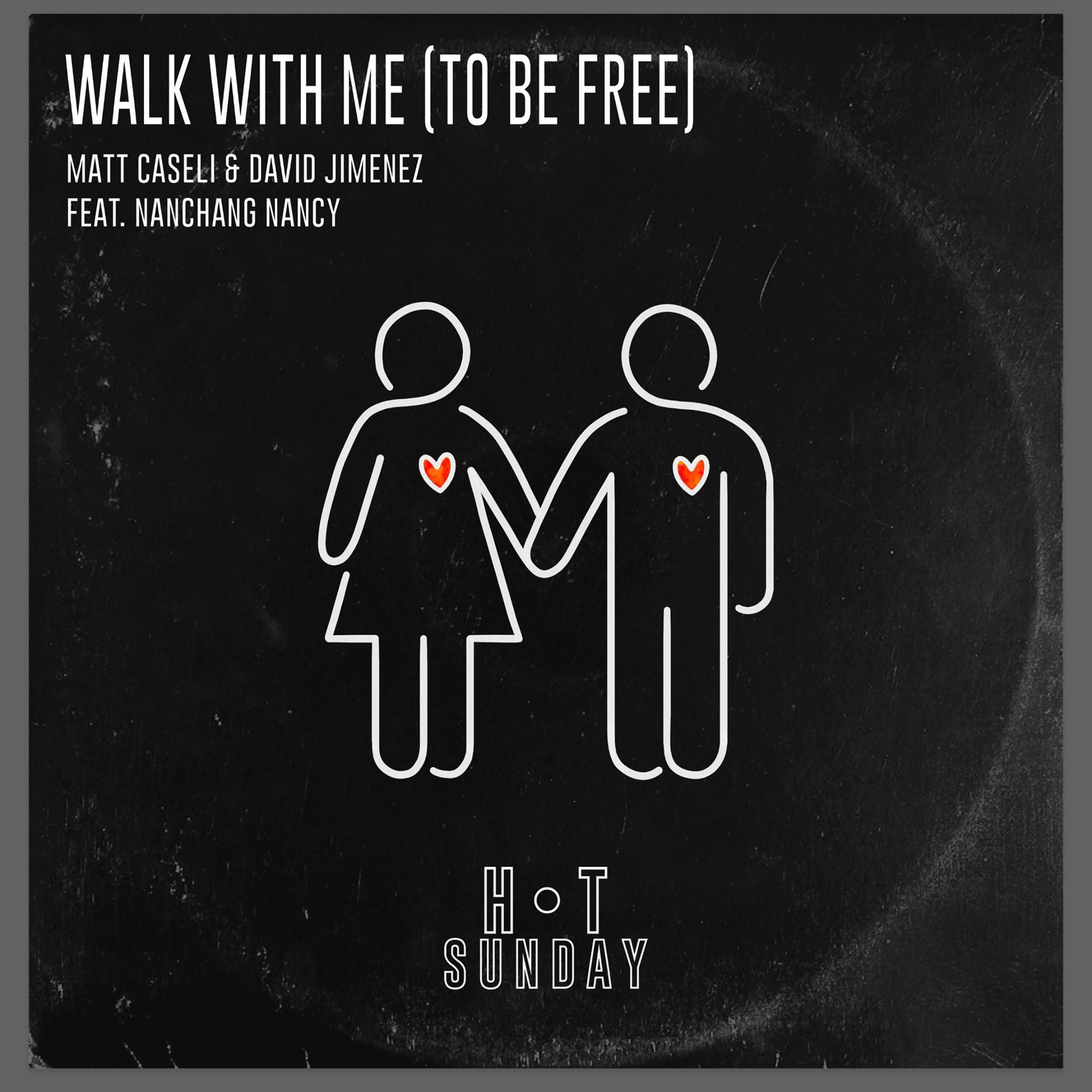 Walk with Me (To Be Free) [Radio Mix]