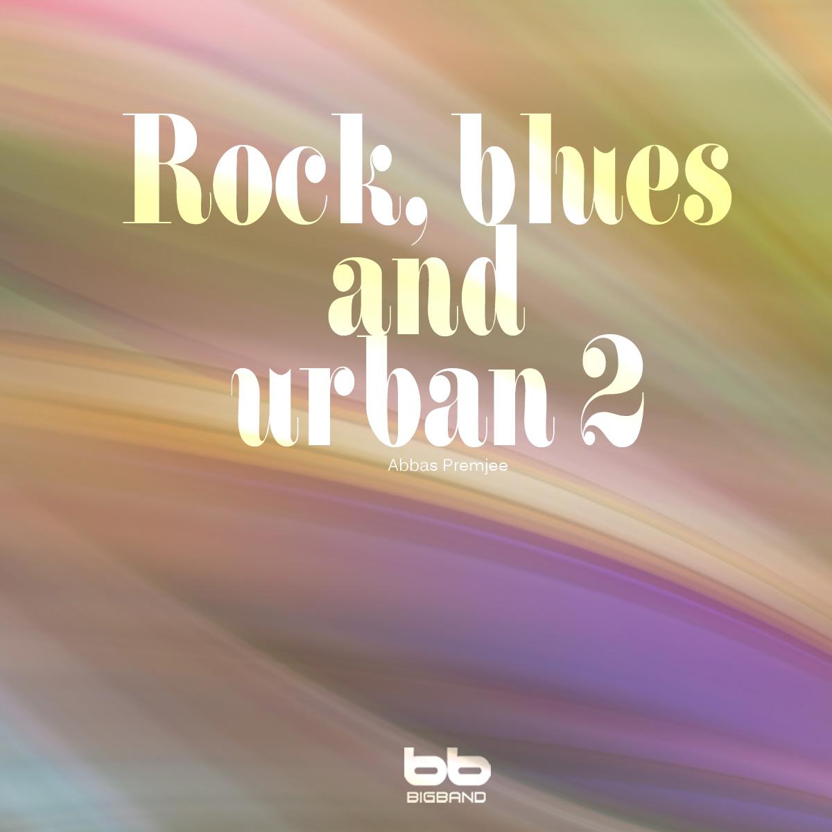 Rock, blues and urban 2