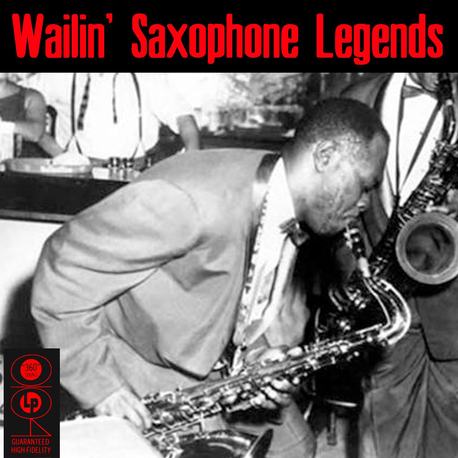 Wailin' Saxophone Legends