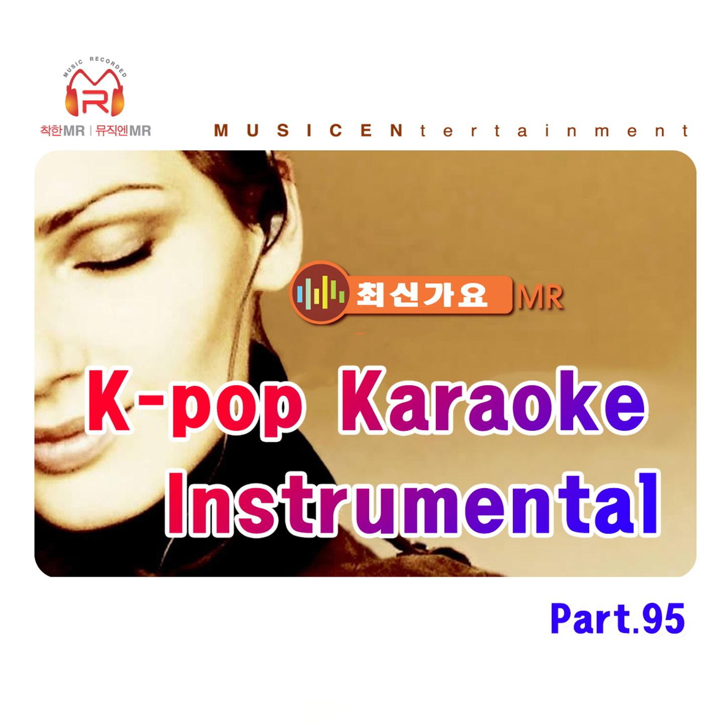 KPop Karaoke Instrumental  MR, Pt. 95