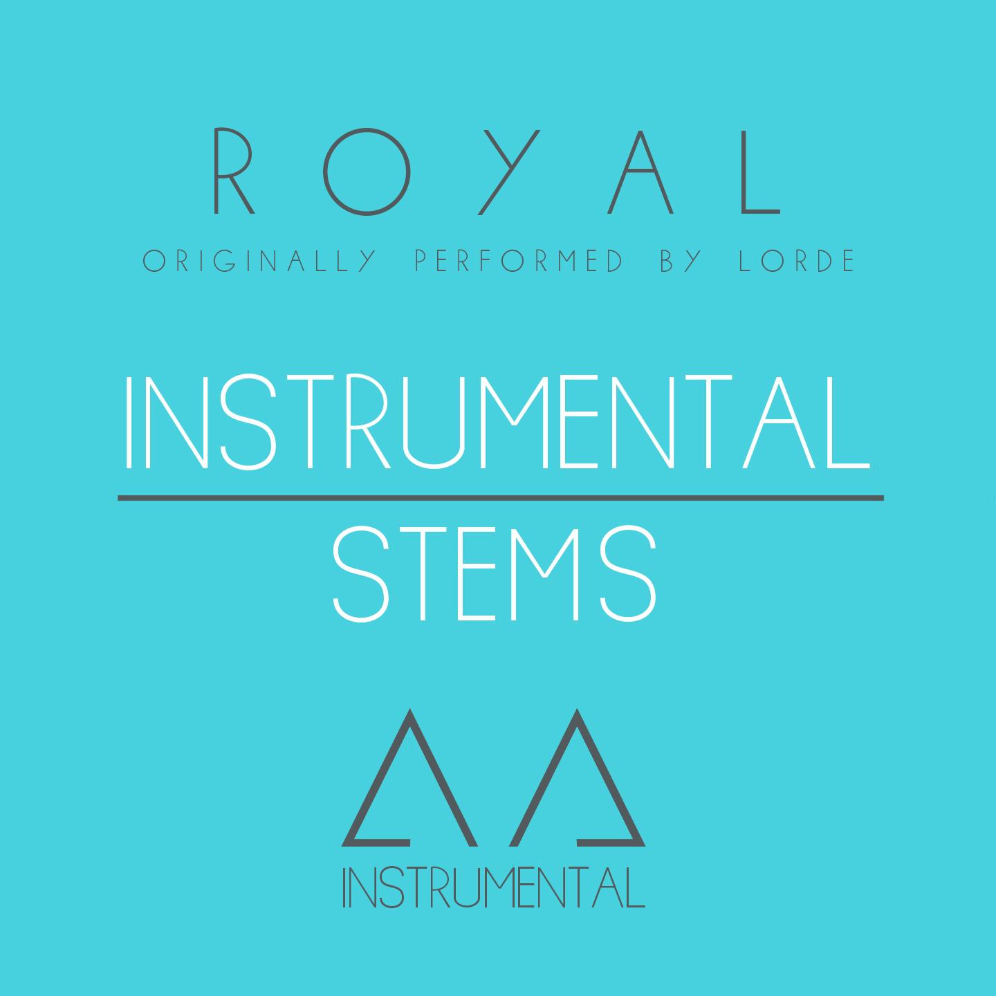 Royals (Instrumental)