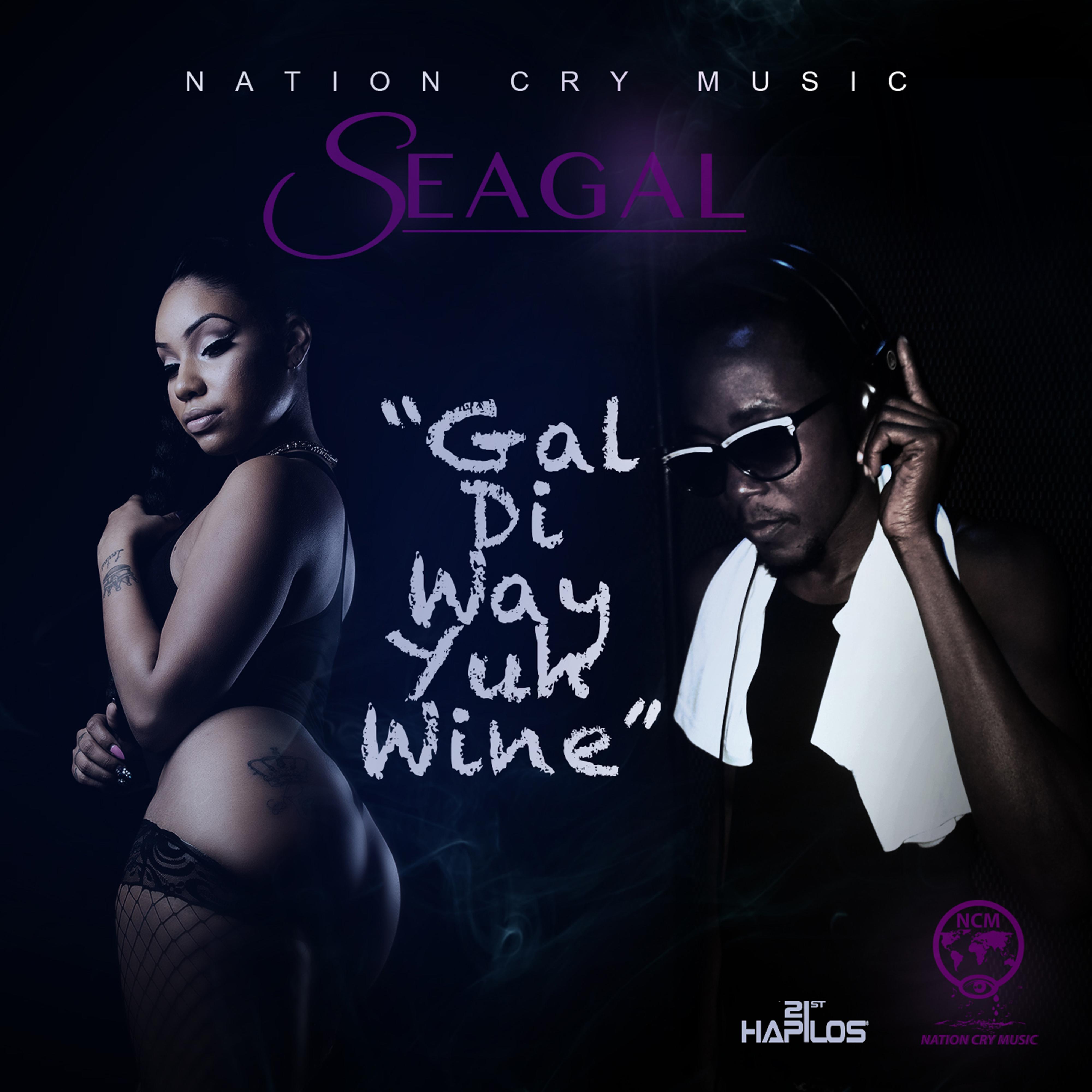 Gal Di Way Yuh Wine - Single