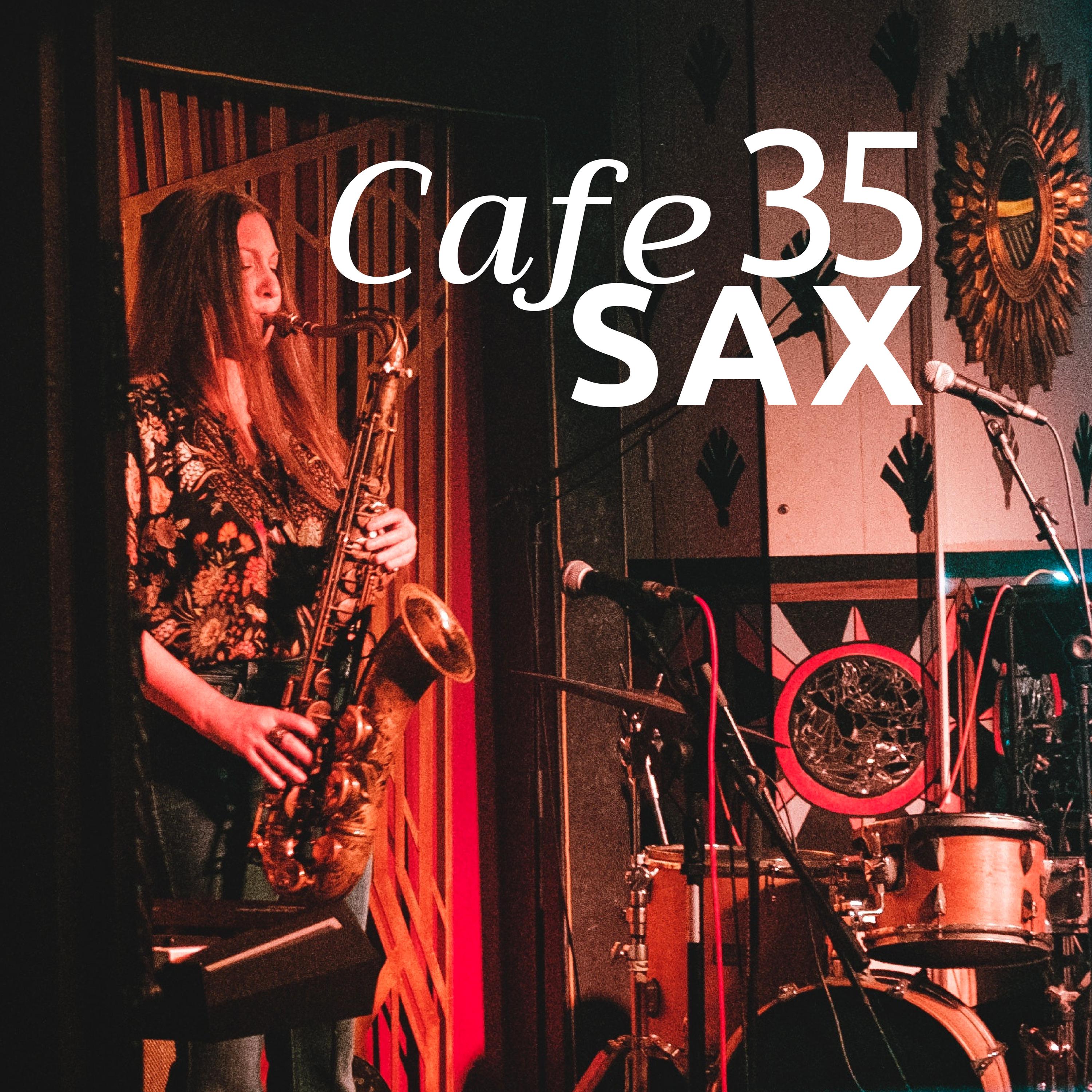 Cafe Sax