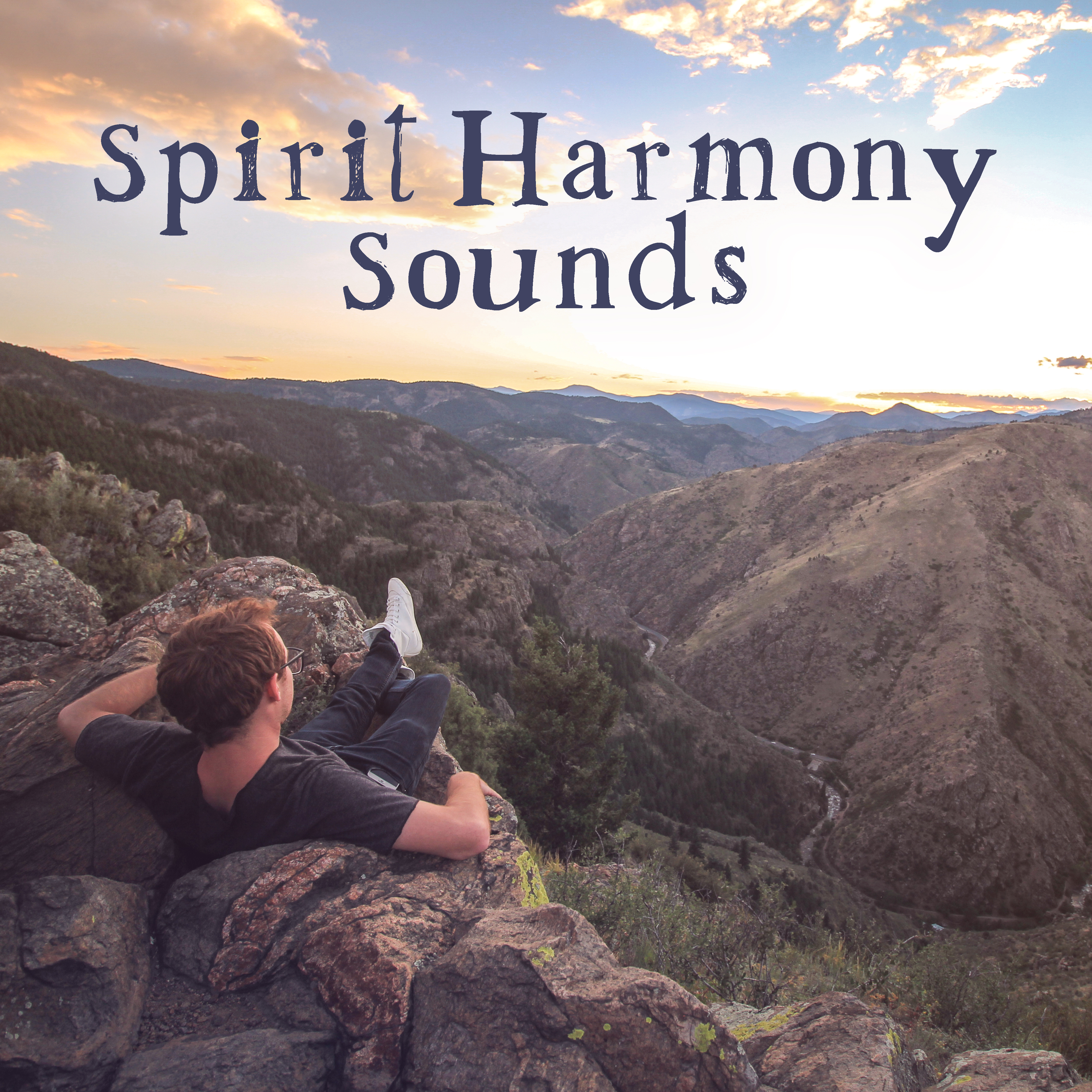 Spirit Harmony Sounds  Calm  Relaxing Music, Soothing Sounds to Rest, Deep Relaxation