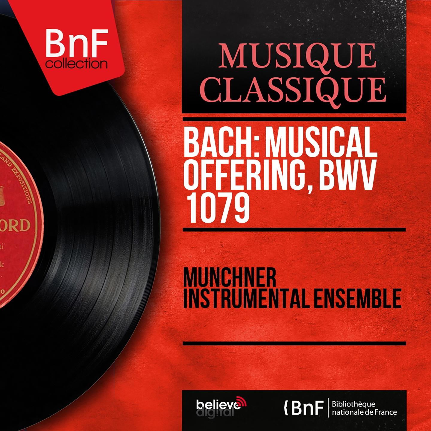 Bach: Musical Offering, BWV 1079 (Mono Version)
