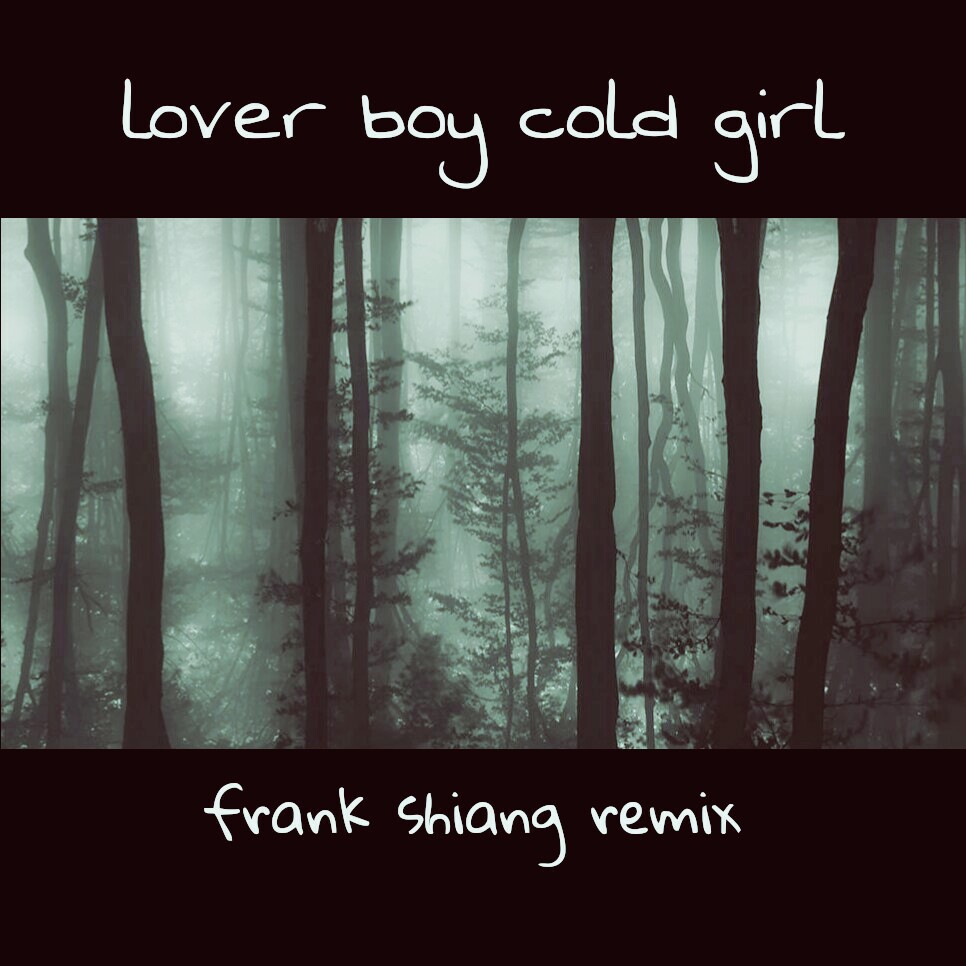 vvlover boy cold girl Frank Shiang Remix Frank  Shiang xiang zhi yuan vv Remix