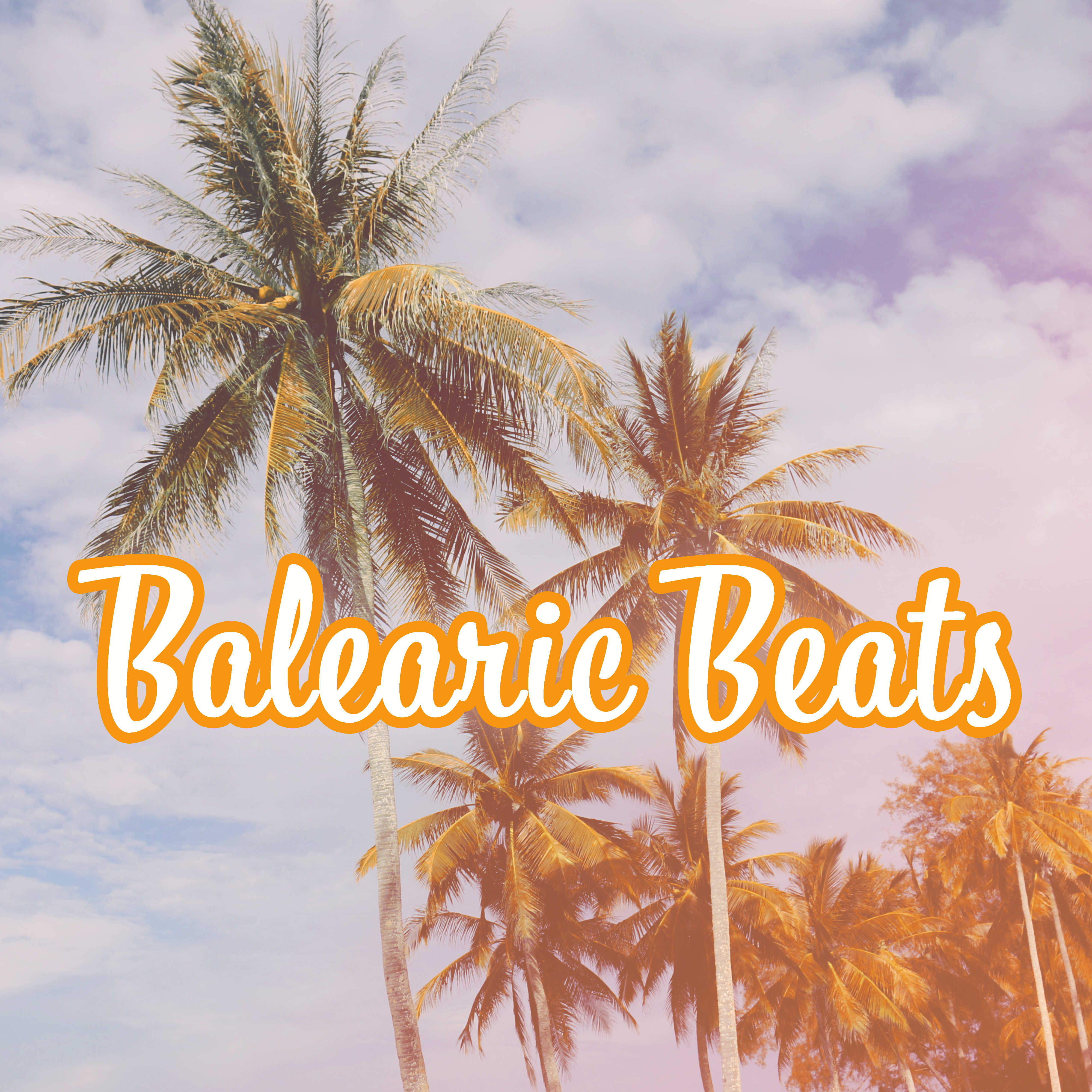 Balearic Beats  Summer Chill Out, Paradise Beach, Electronic Vibes, Chill House, Drink Bar, Tropical Lounge Music