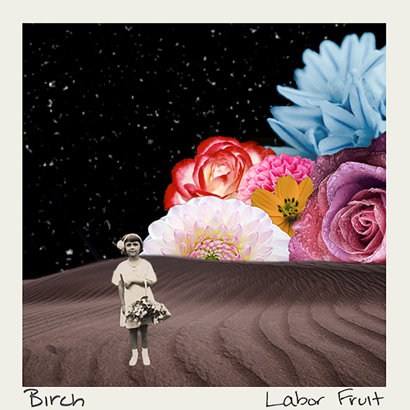 Labor Fruit