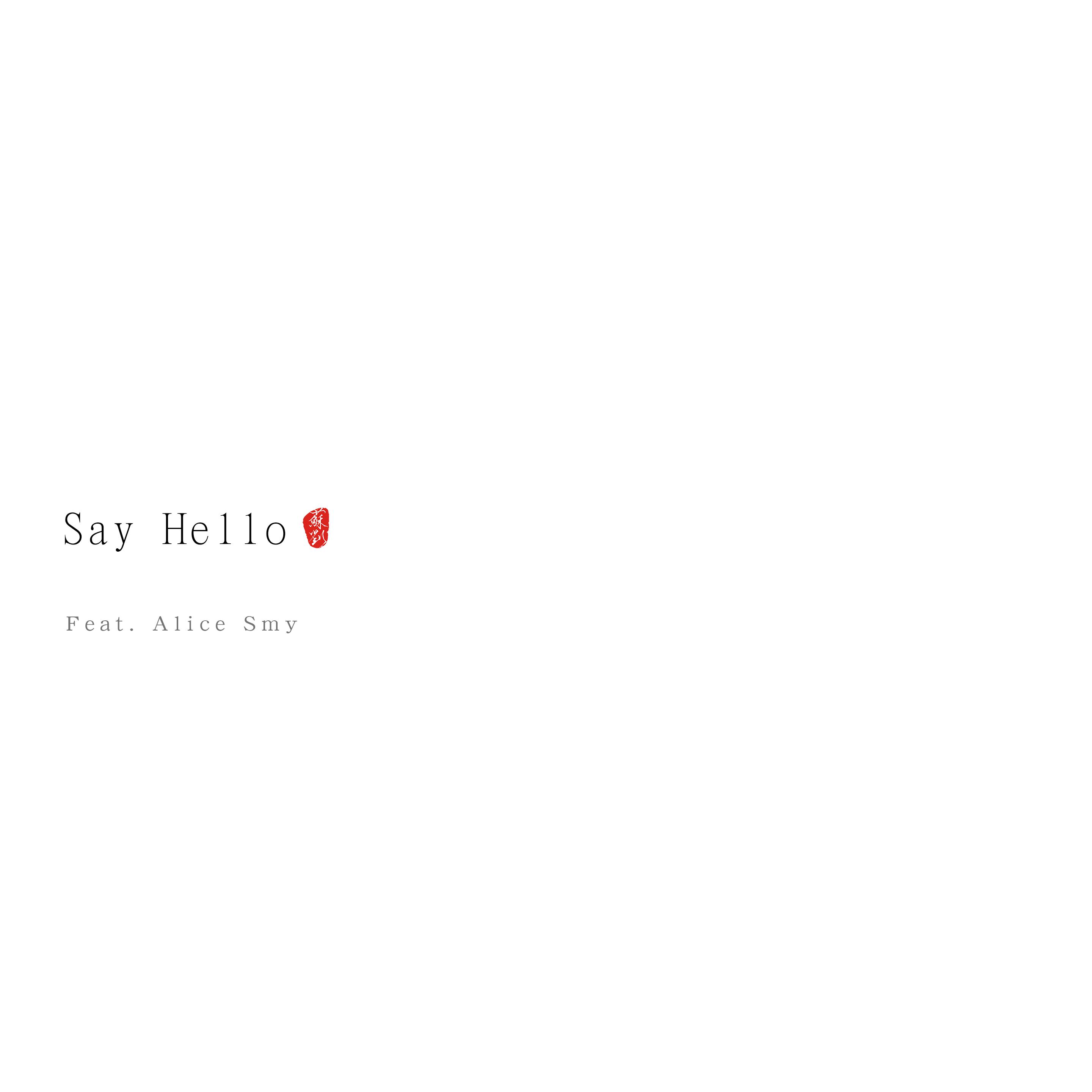 Say Hello(S.O.S ver.)