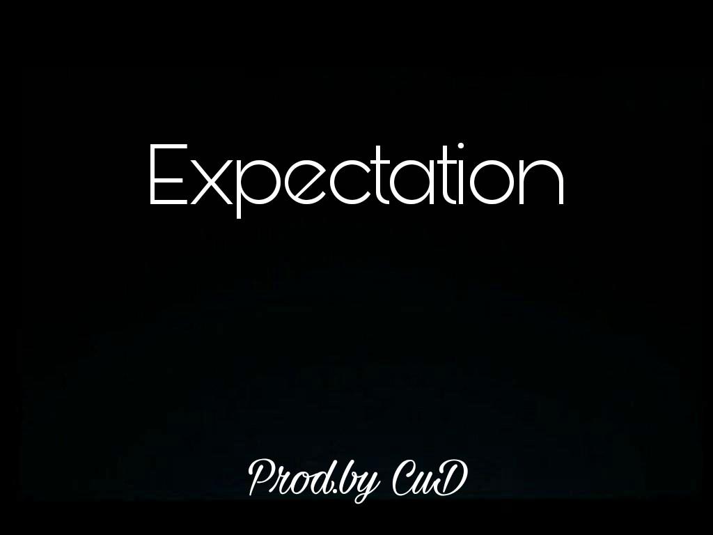 [Free Beat]-Expectation-(Prod.by CuD)
