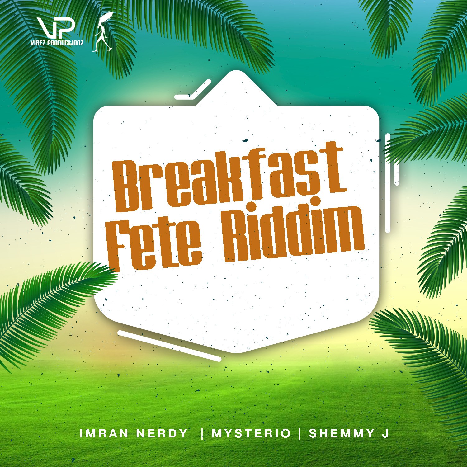 Breakfast Fete Riddim