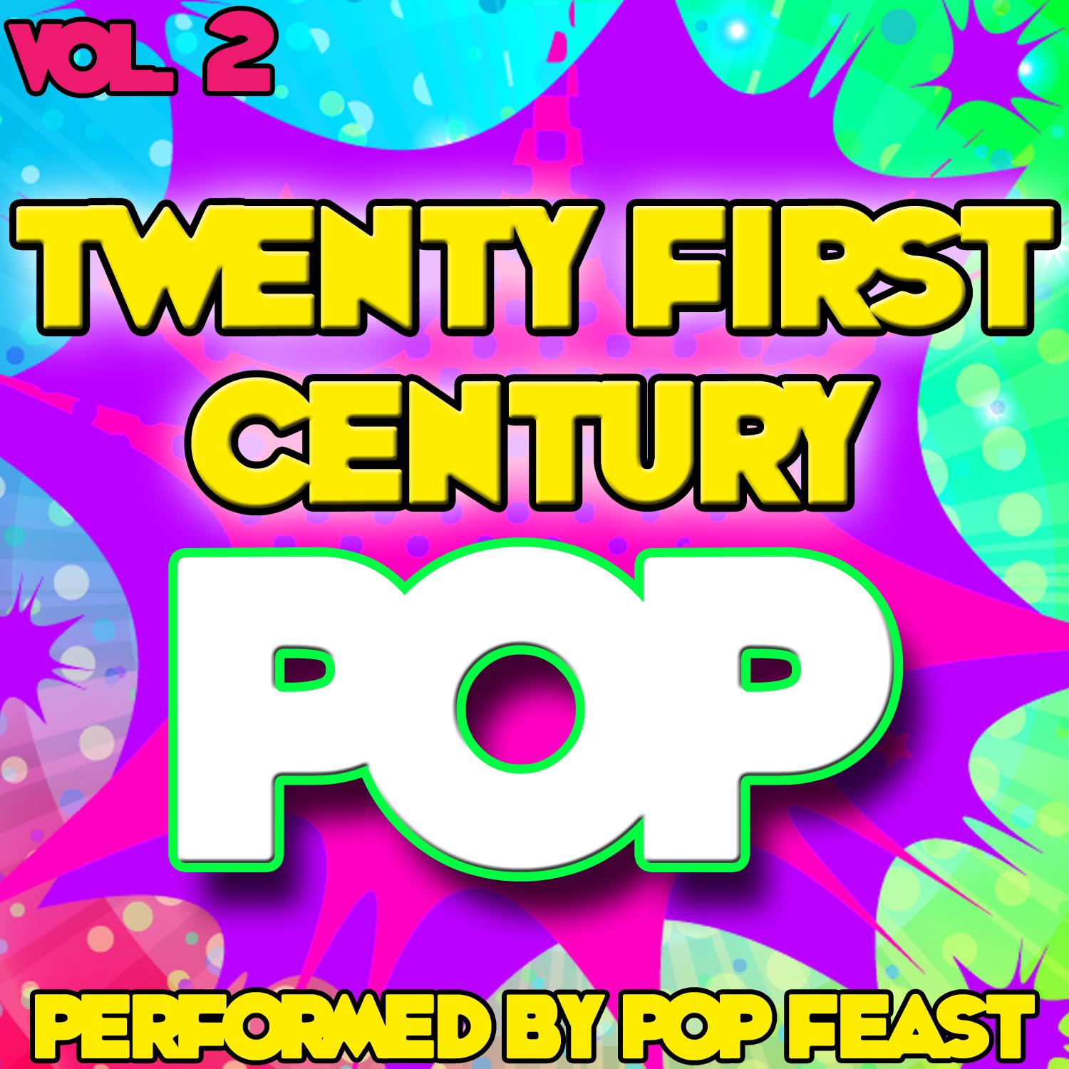 Twenty First Century Pop Vol . 2